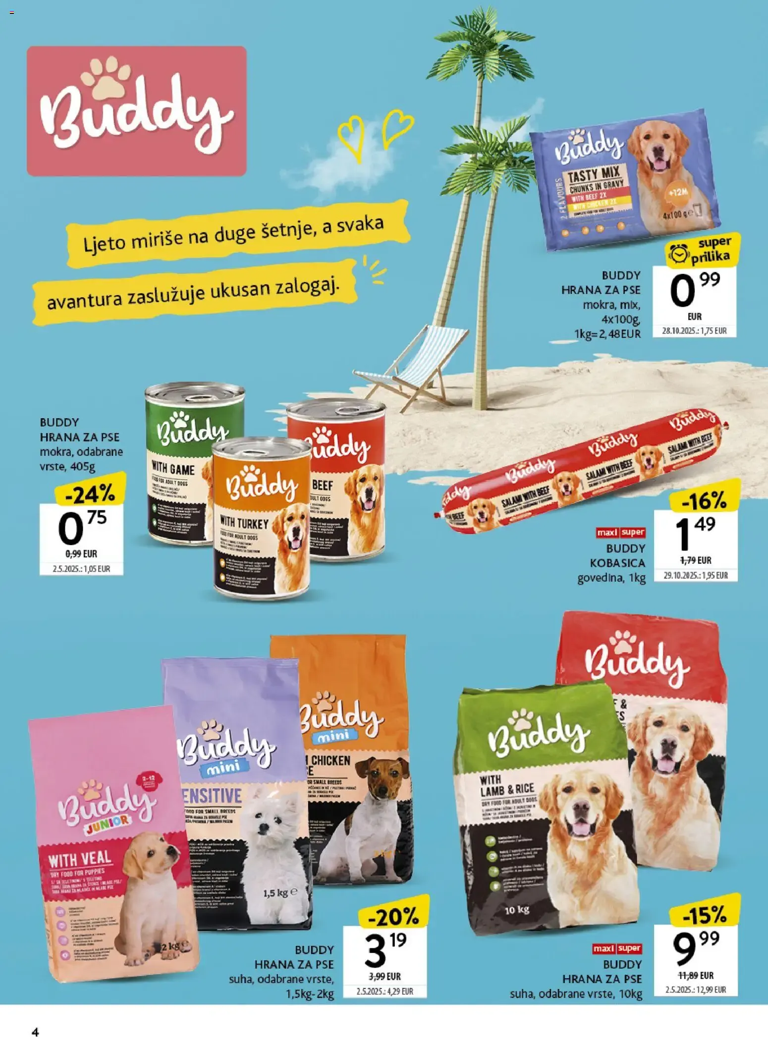 Katalog Konzum Katalog Ljetne Avanture novi od 06.07.2026 na listanje > letak digitalni od 6. srpnja do 26. srpnja 2026. - Pregled Stranica 4