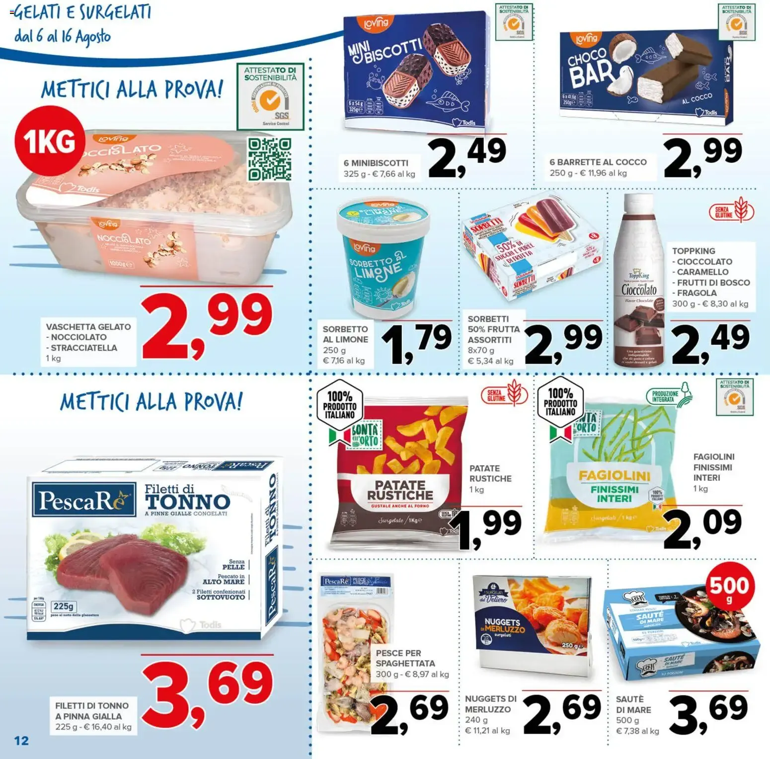 Nuovo Todis volantino Lazio dal 06/08/2026 > offerte anteprima 🛍️ da 6 agosto a 16 agosto di 2026 - Pagina del volantino 12