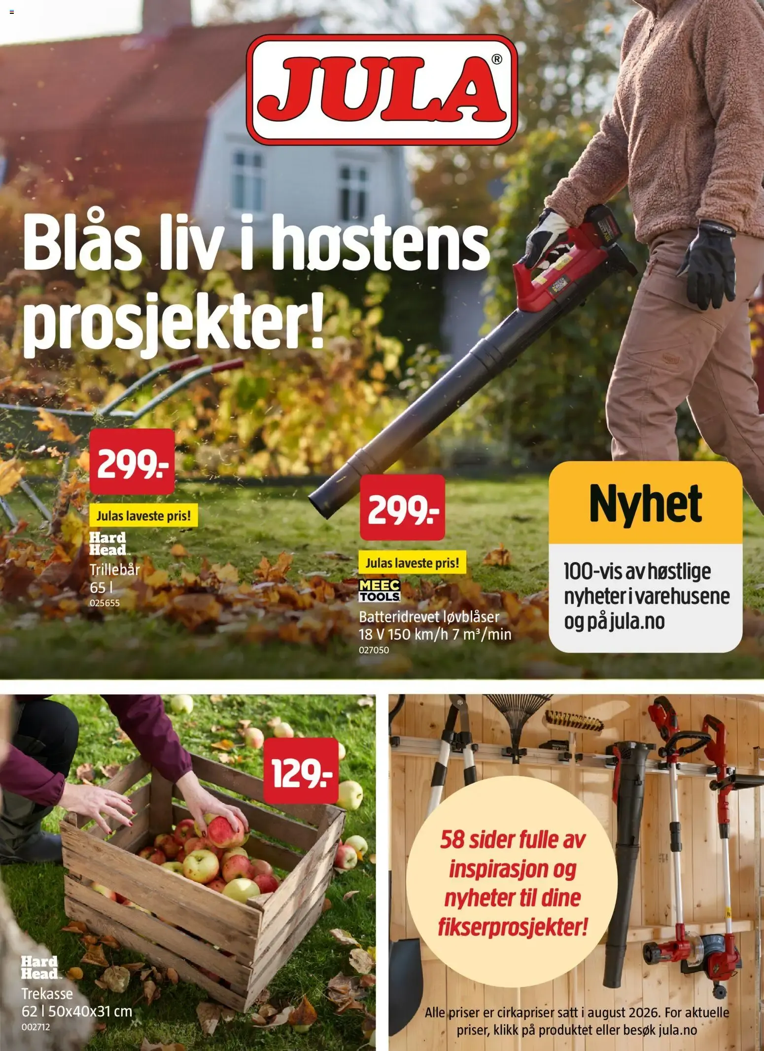 JULA Blås liv i høstens prosjekter! fra 10. september til 31. desember 2026 - kundeavisside 1