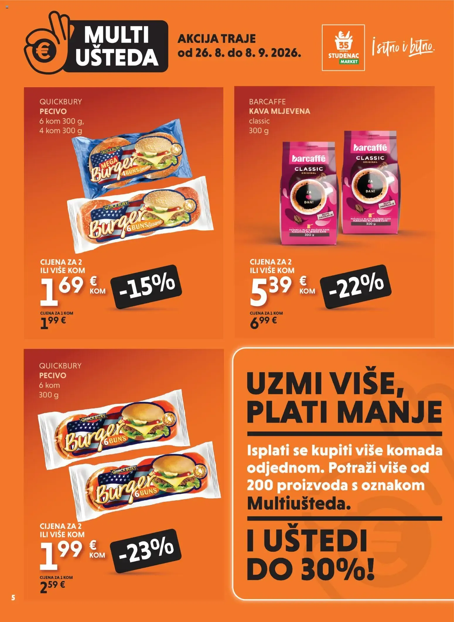 Katalog Studenac Multi Ušteda novi od 26.08.2026 na listanje > letak digitalni od 26. kolovoza do 8. rujna 2026. - Pregled Stranica 5