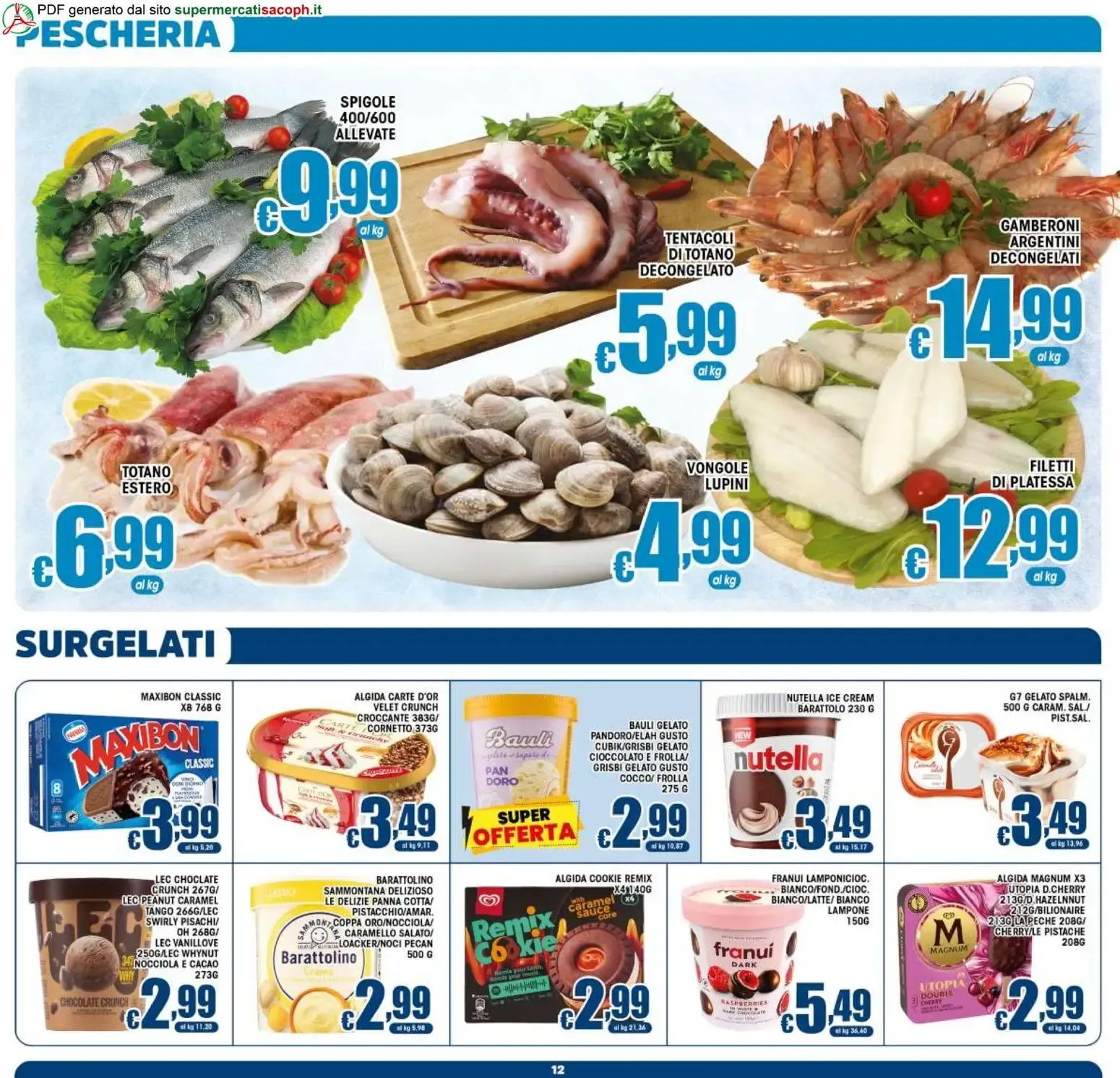 Sacoph volantino dal 10/07/2026 - online Offerte da 10 luglio a 21 luglio di 2026 - Pagina del volantino 12