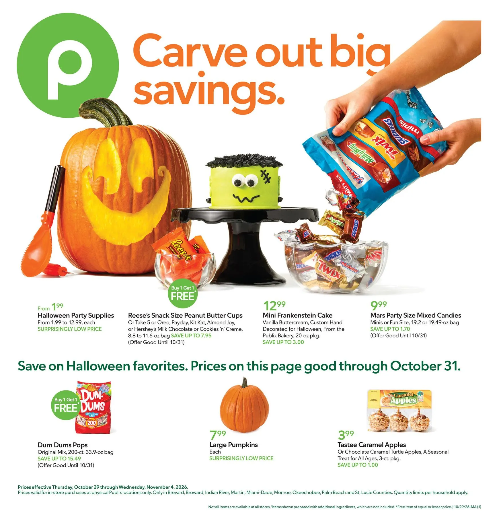 Carve out big savings.