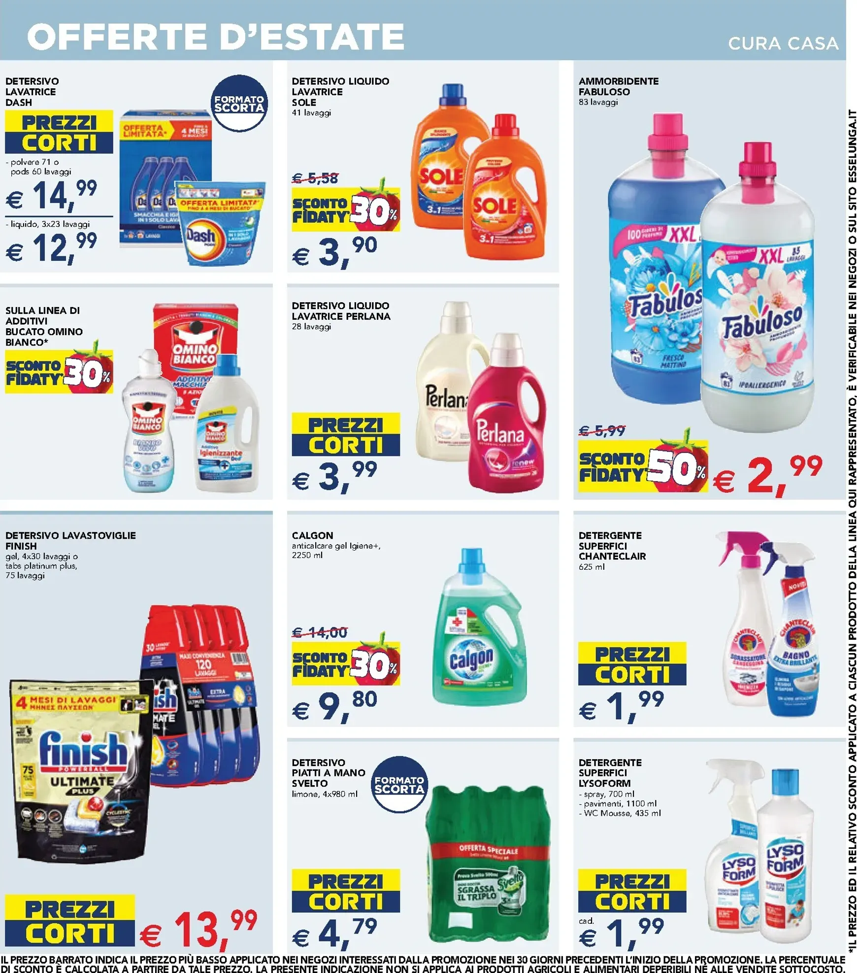 Volantino attuale di Esselunga - Offerte d'estate valido dal giovedì 16/07/2026 al mercoledì 29/07/2026 da 16 luglio a 29 luglio di 2026 - Pagina del volantino 12