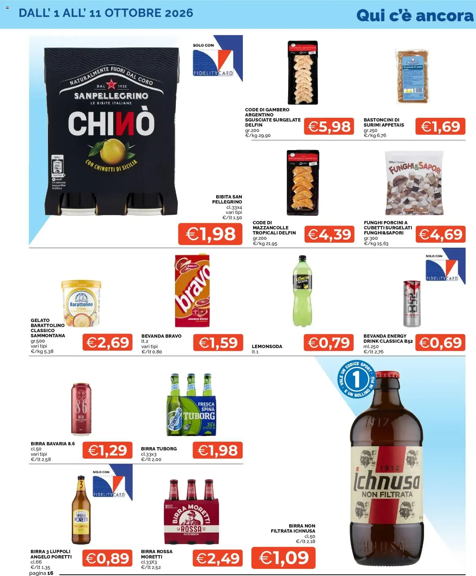 Mercatò volantino dal 01/10/2026 - online Offerte da 1 ottobre a 10 ottobre di 2026 - Pagina del volantino 16
