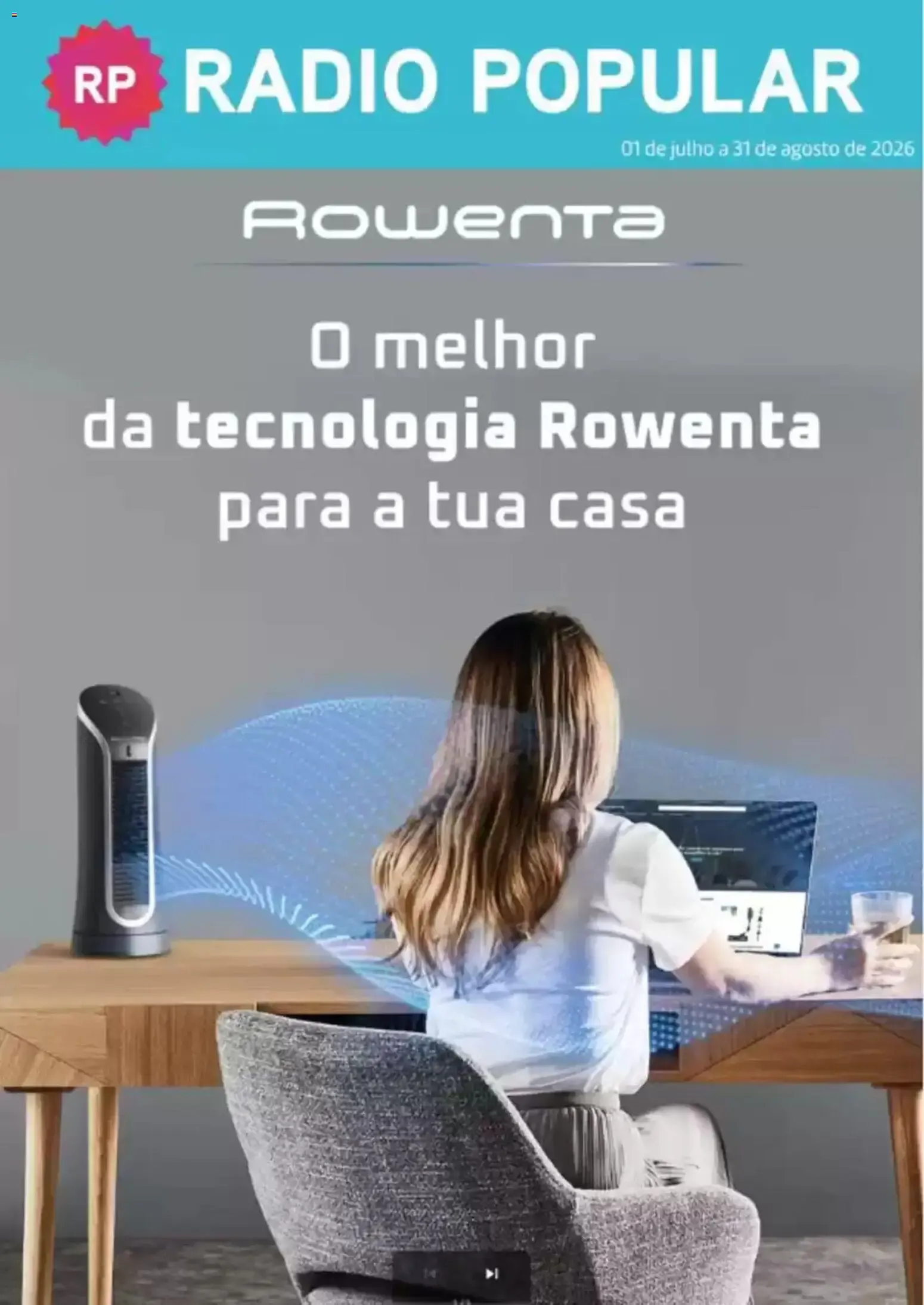 Radio Popular Rowenta » de 01/07/2026 - 31/08/2026