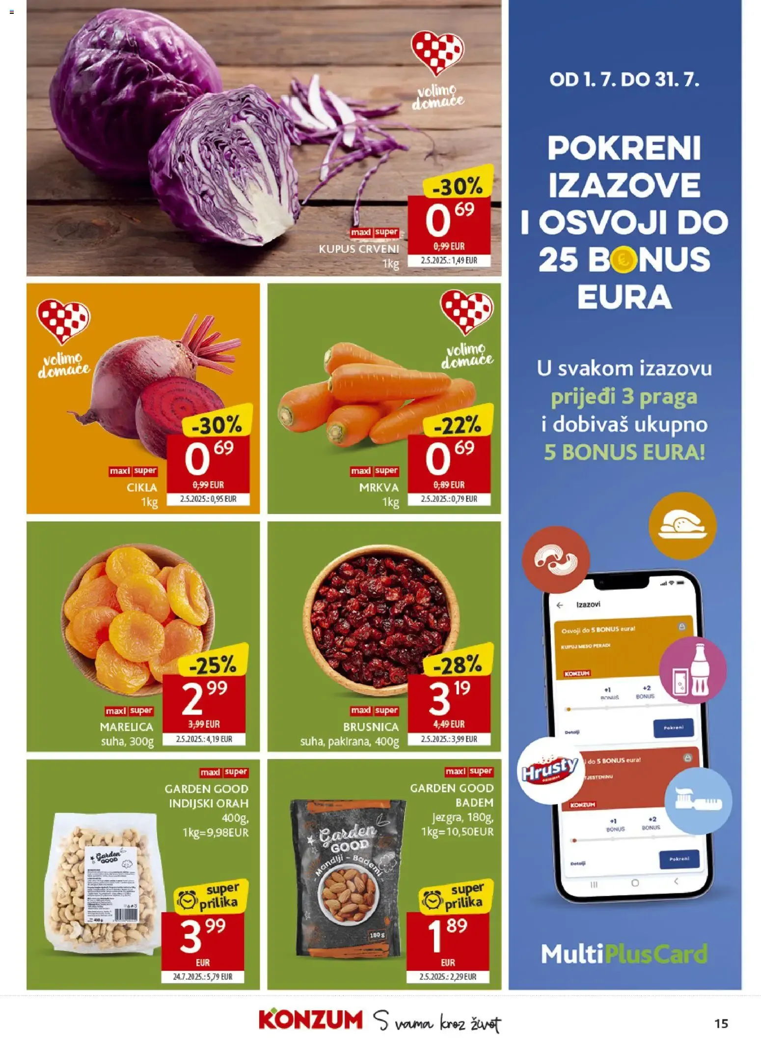 Katalog Konzum Katalog novi od 15.07.2026 na listanje > letak digitalni od 15. srpnja do 21. srpnja 2026. - Pregled Stranica 15