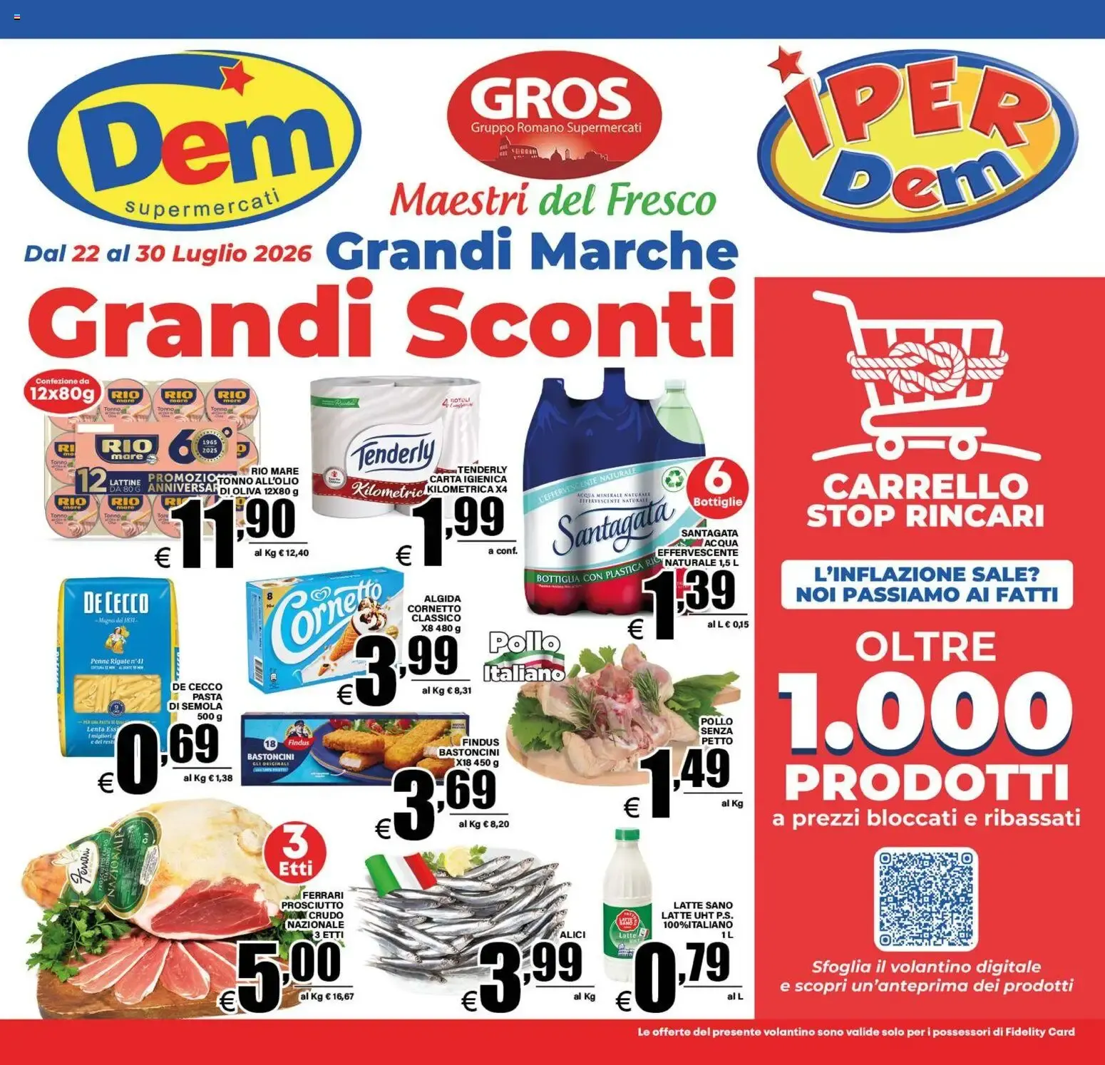 Nuovo DEM volantino dal 22/07/2026 > offerte anteprima 🛍️ da 22 luglio a 30 luglio di 2026 - Pagina del volantino 1