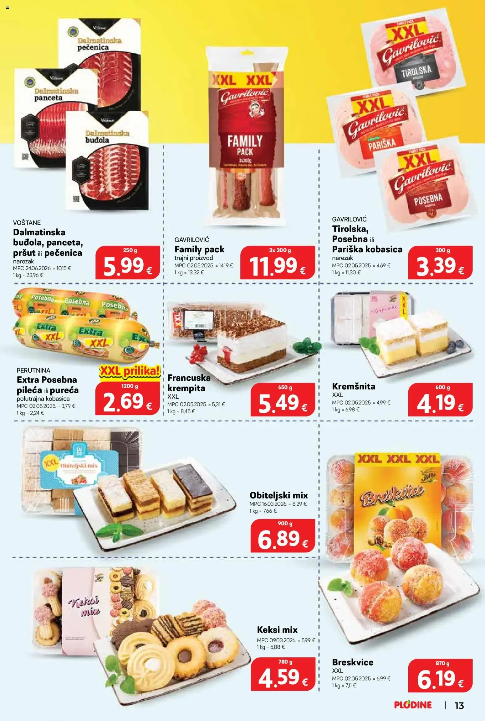 Katalog Plodine Katalog novi od 06.08.2026 na listanje > letak digitalni od 6. kolovoza do 11. kolovoza 2026. - Pregled Stranica 13