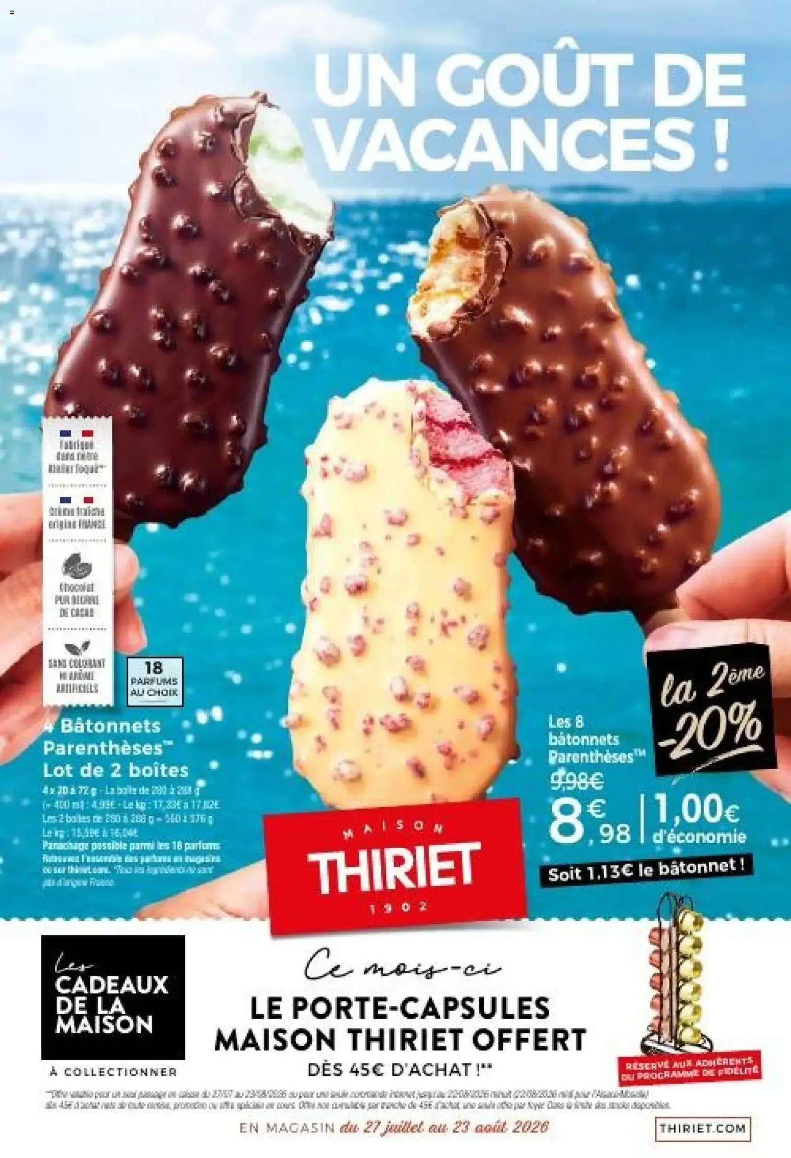 Maison Thiriet - Un goût de vacances!