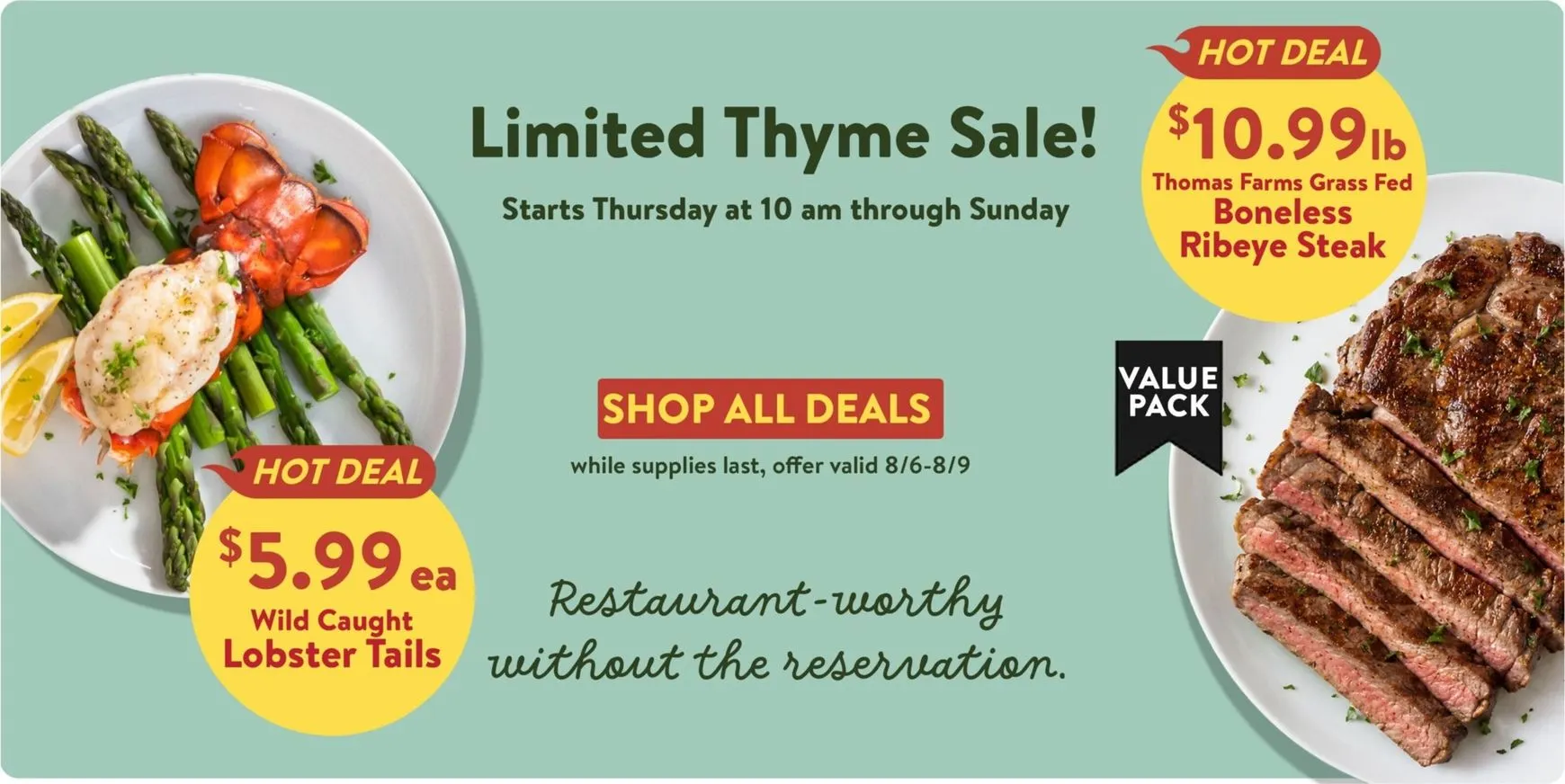 Weekly ad Limited Thyme Sale! from August 6 to August 9 2026 - Page 1