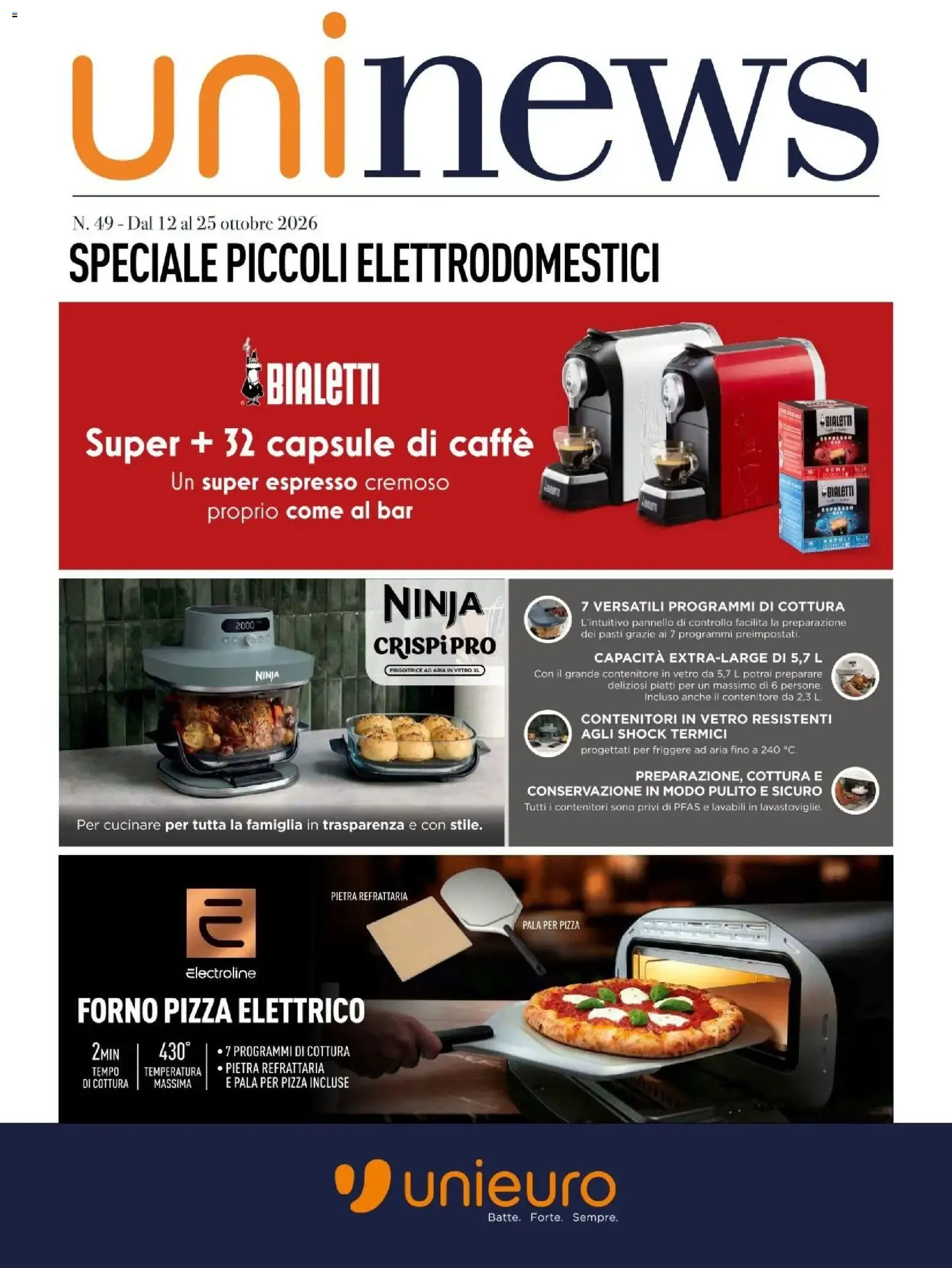 Nuovo Unieuro volantino Piccoli elettrodomestici dal 12/10/2026 > offerte anteprima 🛍️ da 12 ottobre a 25 ottobre di 2026 - Pagina del volantino 1