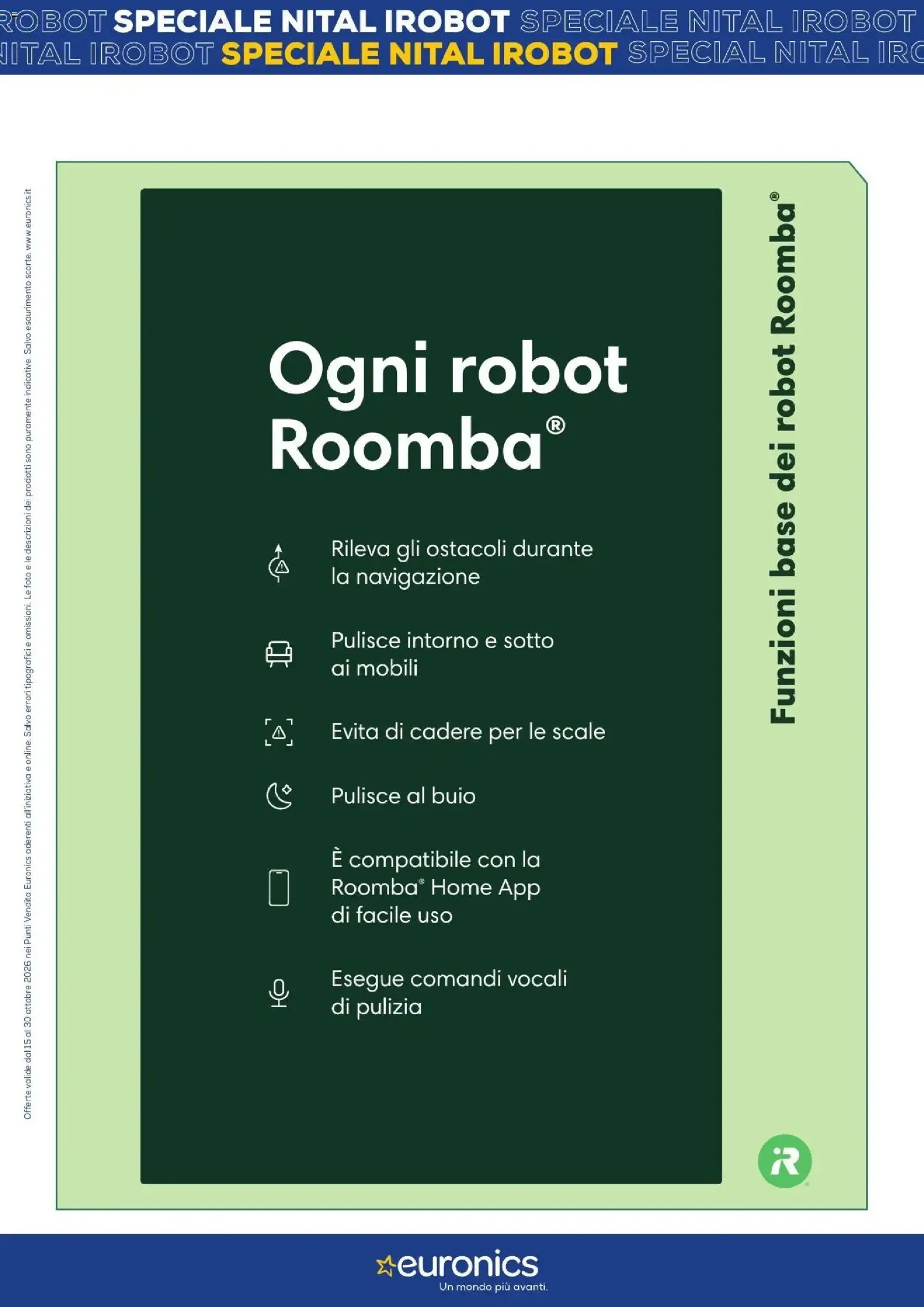 Nuovo Euronics volantino Irobot dal 15/10/2026 > offerte anteprima 🛍️ da 15 ottobre a 30 ottobre di 2026 - Pagina del volantino 4