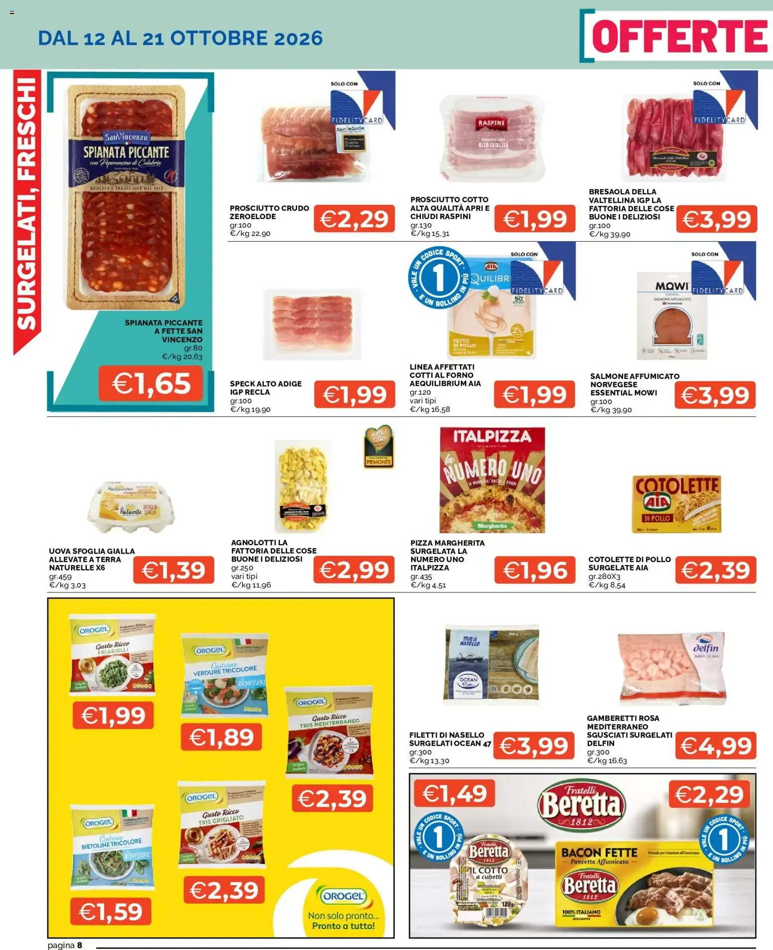 Mercatò volantino dal 12/10/2026 - online Offerte da 12 ottobre a 21 ottobre di 2026 - Pagina del volantino 8