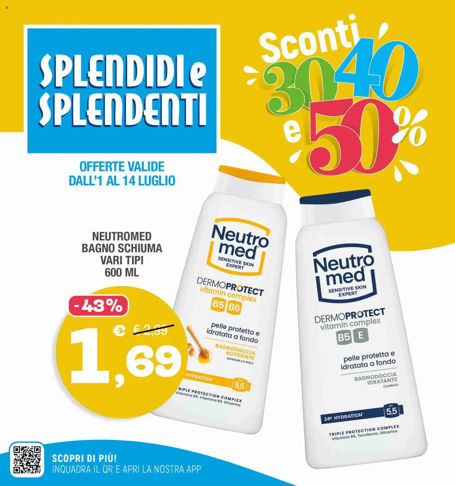 Splendidi e Splendenti da 1 luglio a 14 luglio di 2026 - Pagina del volantino 1