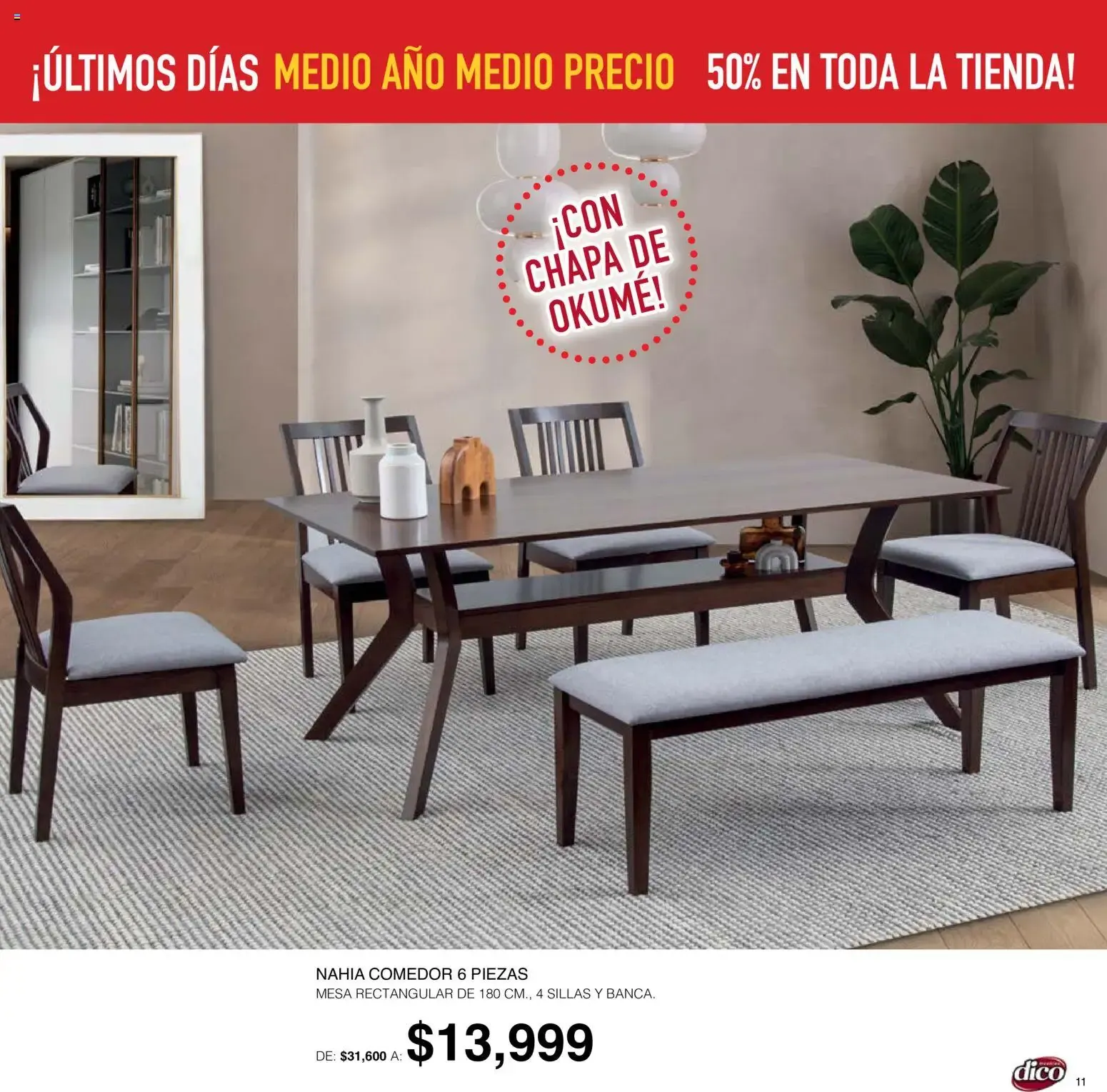 Catálogo de Muebles Dico: ¡Últimos Días! Medio Año Medio Precio, 50% en toda la tienda 1 de octubre al 6 de octubre 2026 - Pagina 11