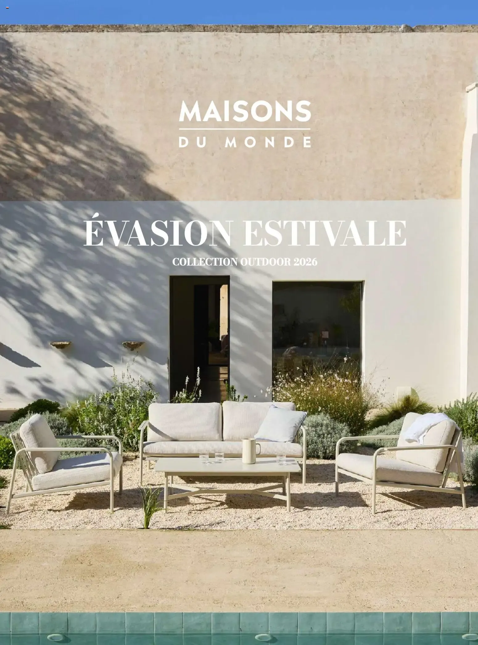 Maisons du Monde Évasion Estivale Collection Outdoor 2026 du 2 septembre au 31 décembre 2026 - Catalogue page 1