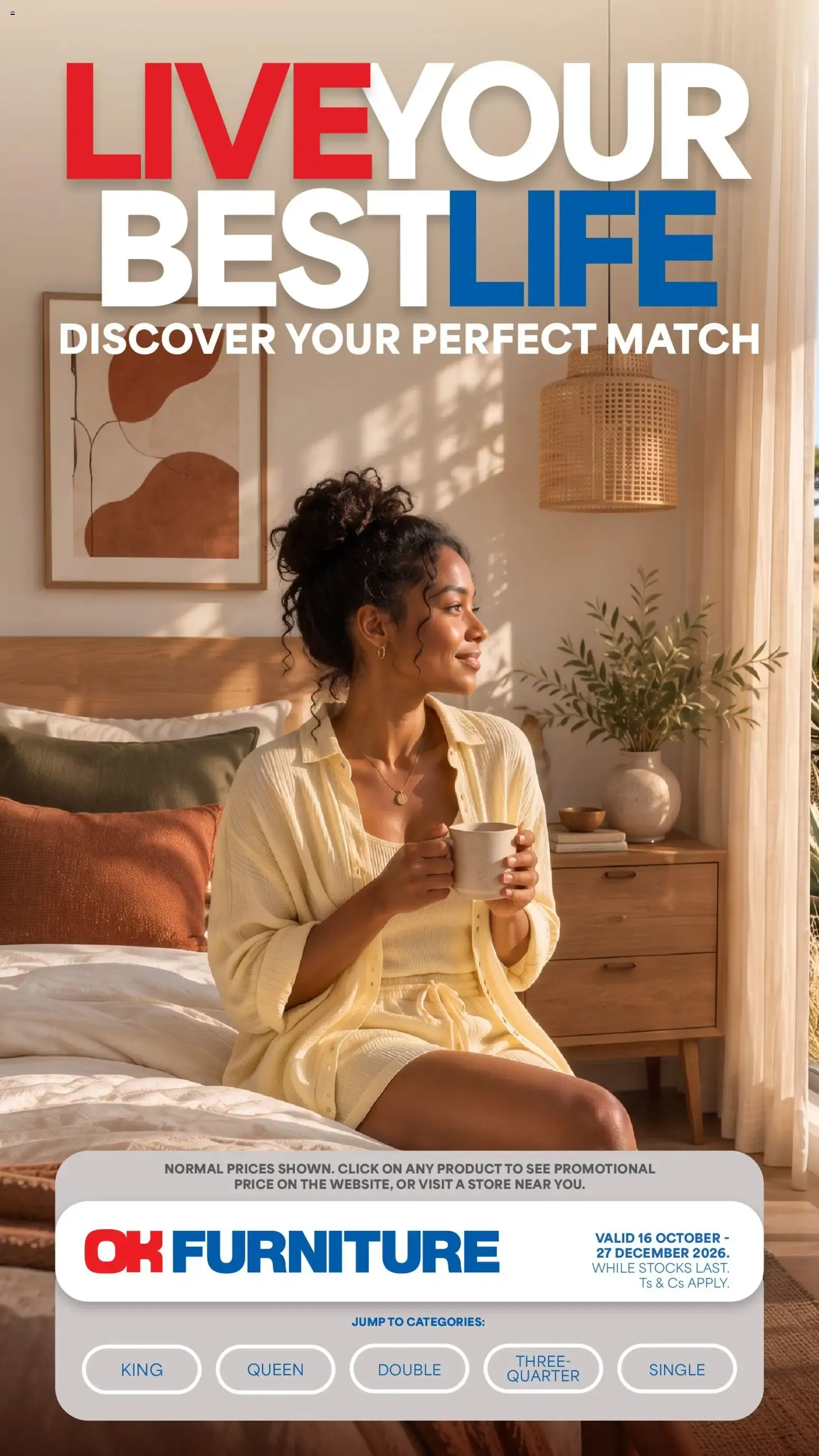 OK Furniture: Live Your Best Life - Discover Your Perfect Match from 16 October to 27 December 2026 - Catalogue Page 1