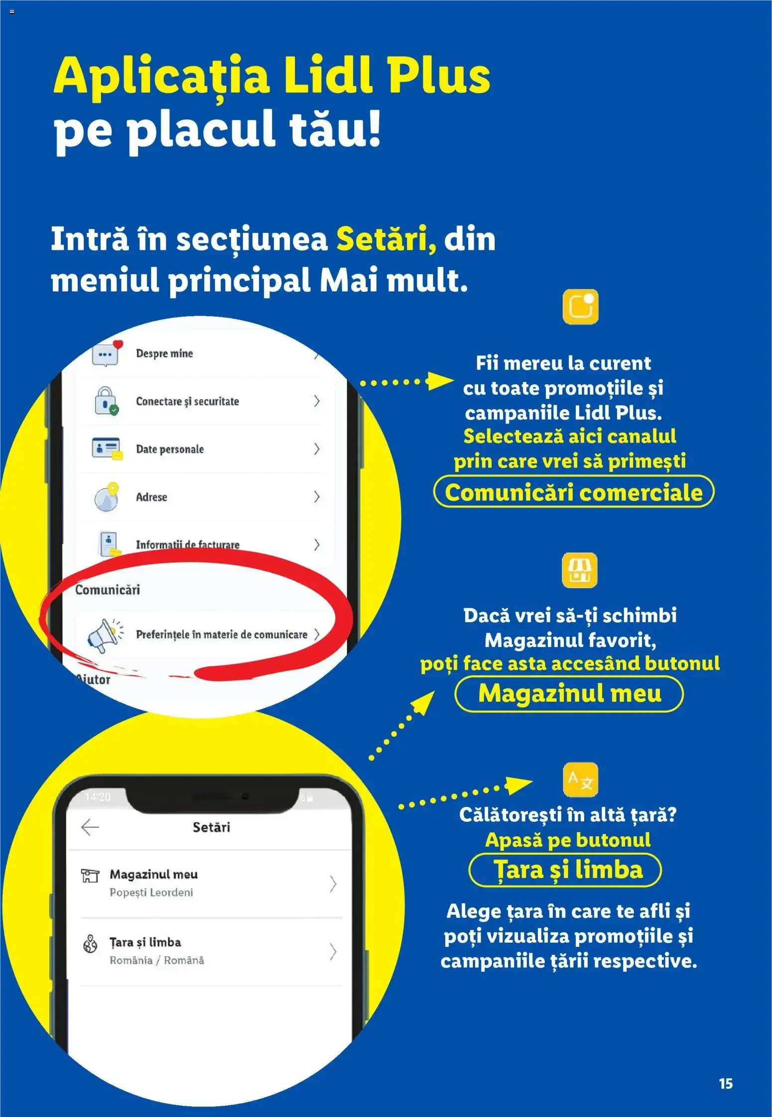 Catalog Economisește mai mult cu Lidl Plus - Descarcă aplicația Lidl Plus de la 5 mai până la 5 mai 2035 - Revista Pagina 15