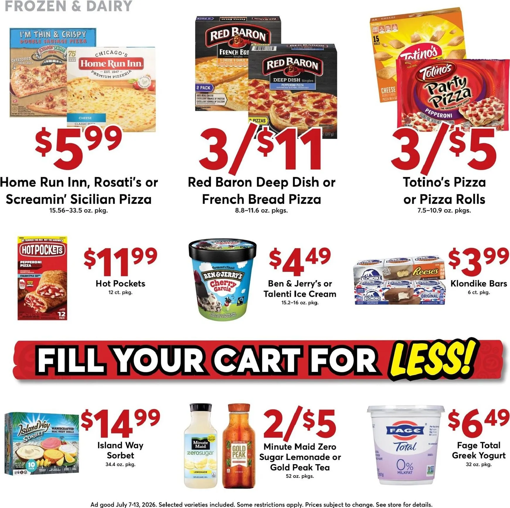 Weekly ad Current Dierbergs leaflet valid from Tuesday 07/07/2026 to Monday 07/13/2026 from July 7 to July 13 2026 - Page 10
