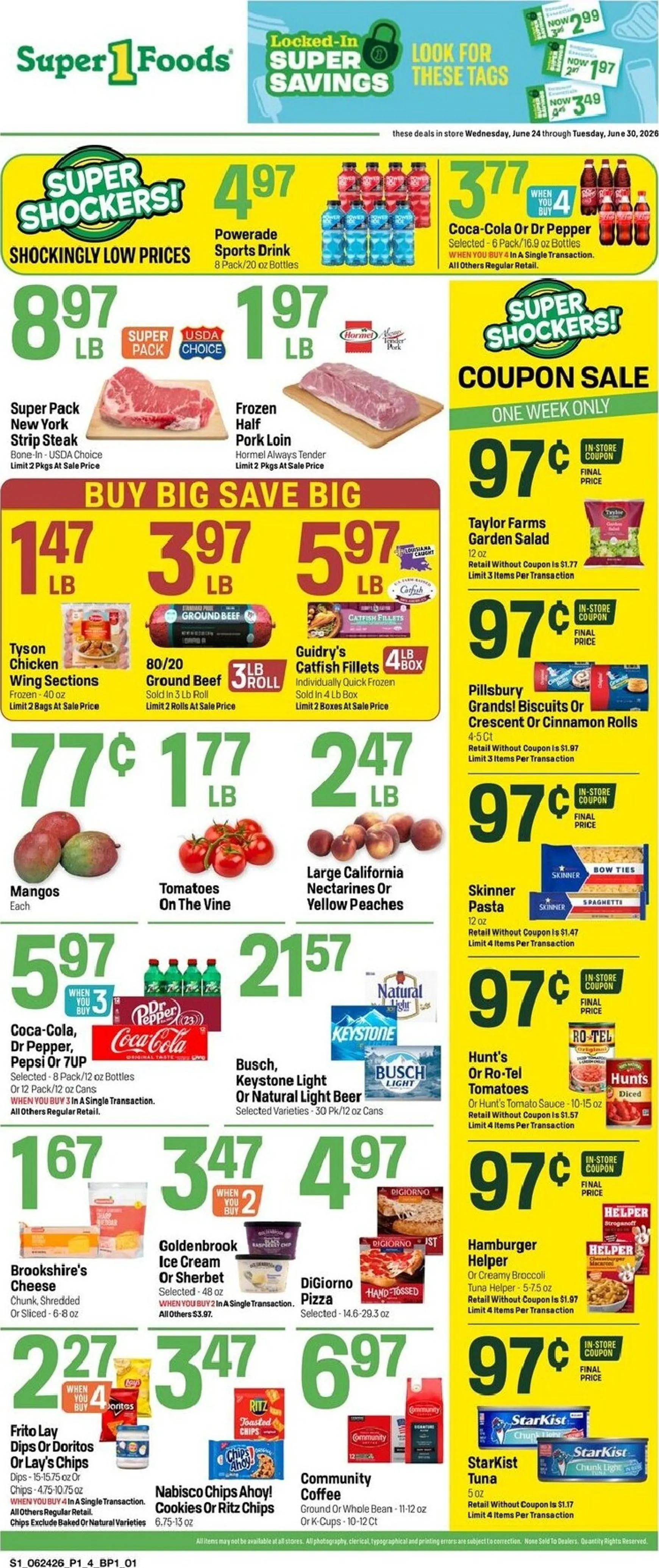 Weekly ad Current Super 1 Foods leaflet valid from Wednesday 06/24/2026 to Tuesday 06/30/2026 from June 24 to June 30 2026 - Page 1
