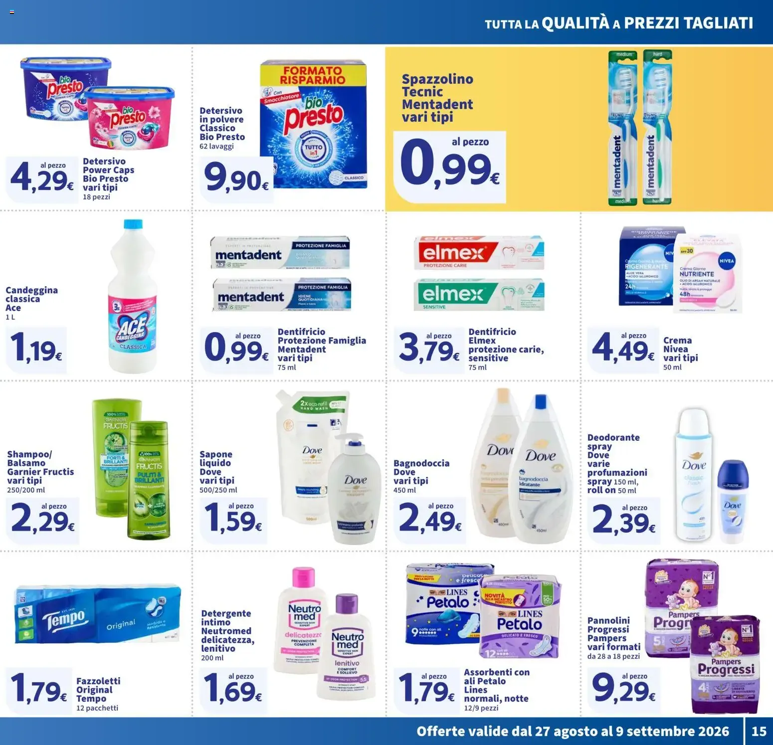 Nuovo SIGMA volantino dal 27/08/2026 > offerte anteprima 🛍️ da 27 agosto a 9 settembre di 2026 - Pagina del volantino 15