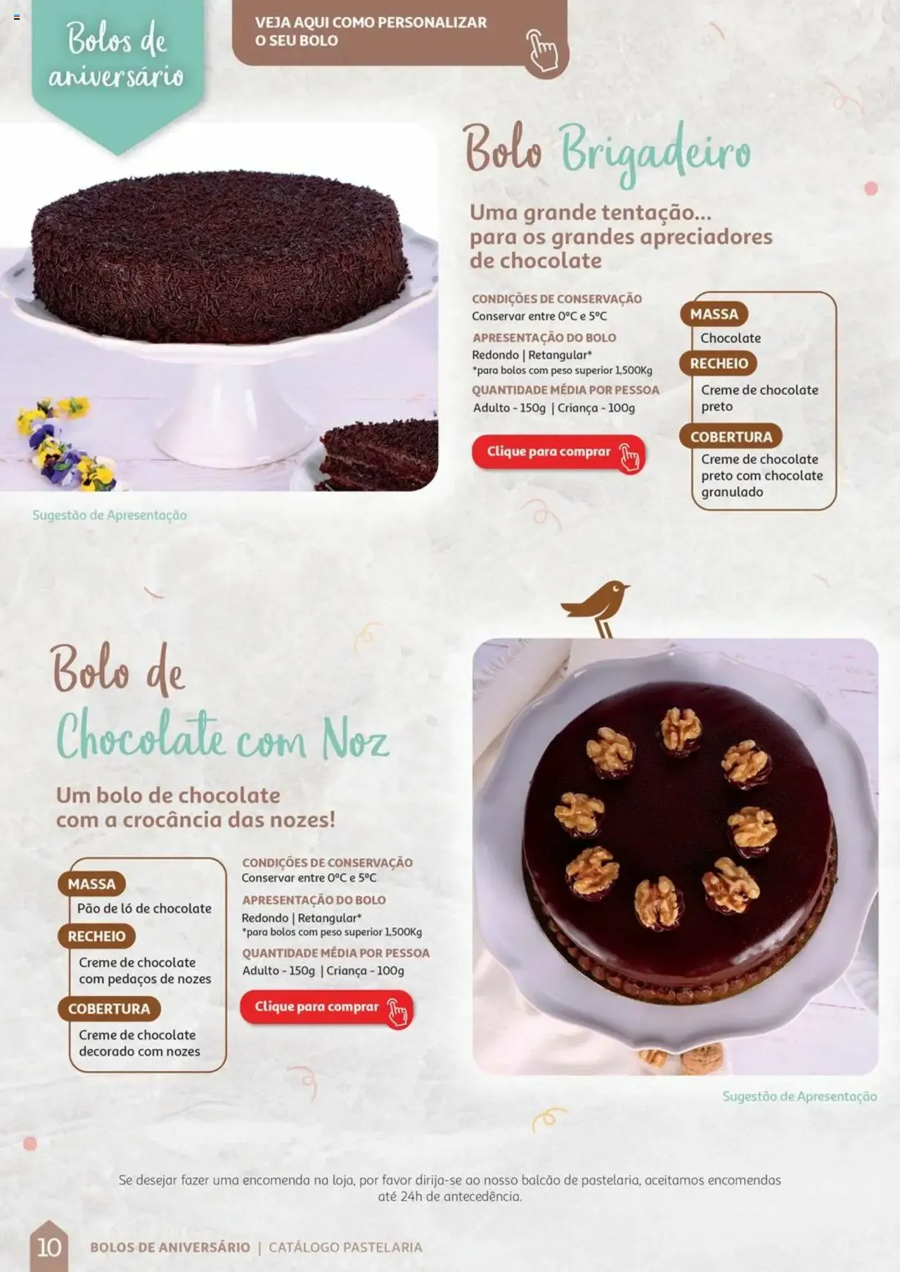 Folheto Auchan Catálogo de Pastelaria » de 08/04/2024 - 31/12/2026 de 8 de abril até 31 de dezembro 2026 - Pagina 10