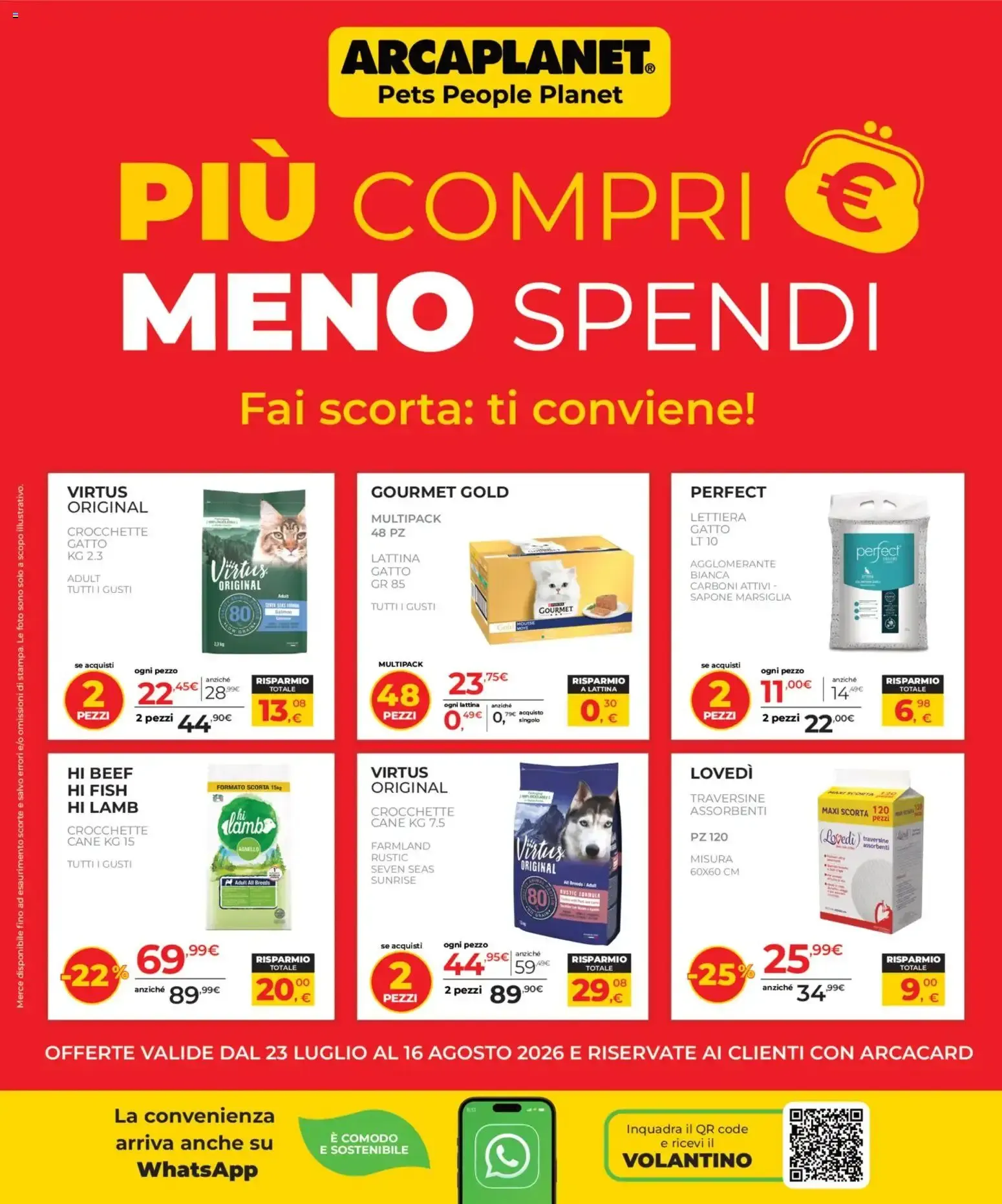 Arcaplanet volantino anteprima dal 23/07 2026 - offerte settimana da 23 luglio a 16 agosto di 2026 - Pagina del volantino 1