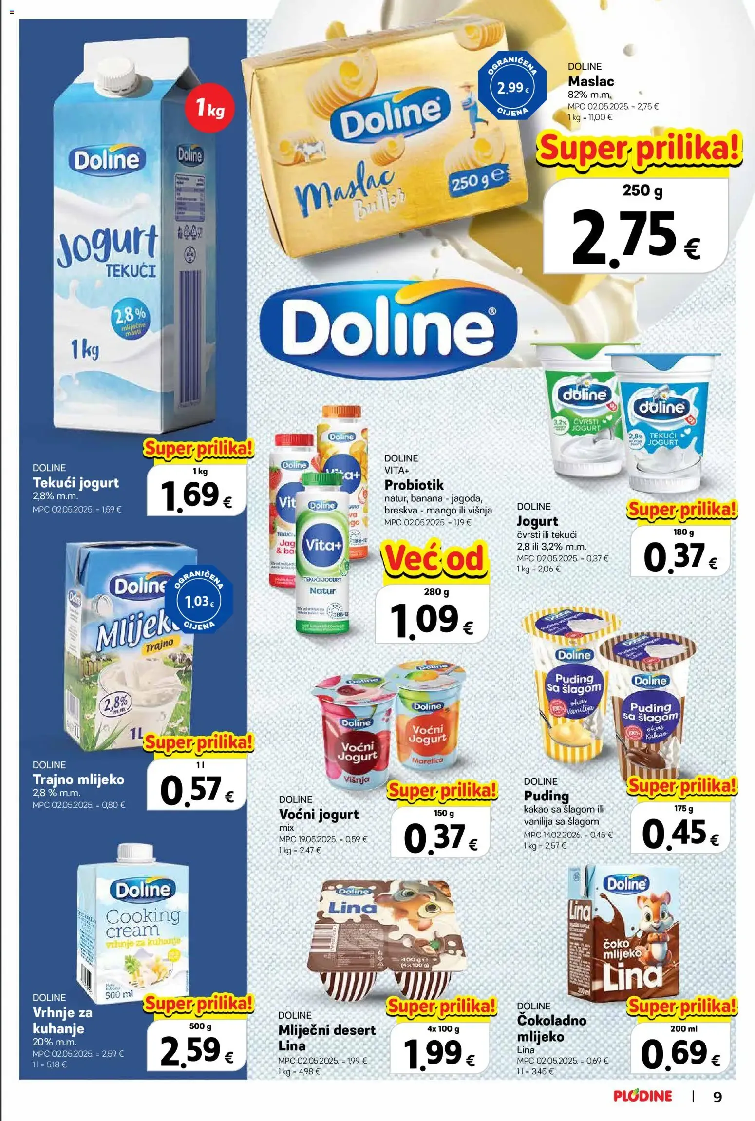 Katalog Plodine Brandovi Vrijedni Kupovine novi od 22.10.2026 na listanje > letak digitalni od 22. listopada do 4. studenoga 2026. - Pregled Stranica 9