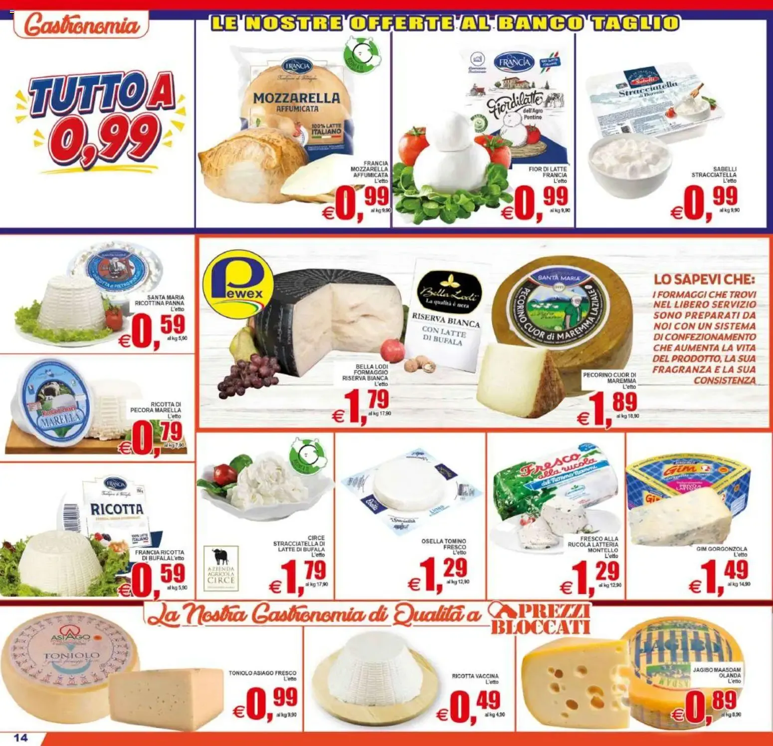 TUTTO A 0,99 da 31 luglio a 11 agosto di 2026 - Pagina del volantino 14