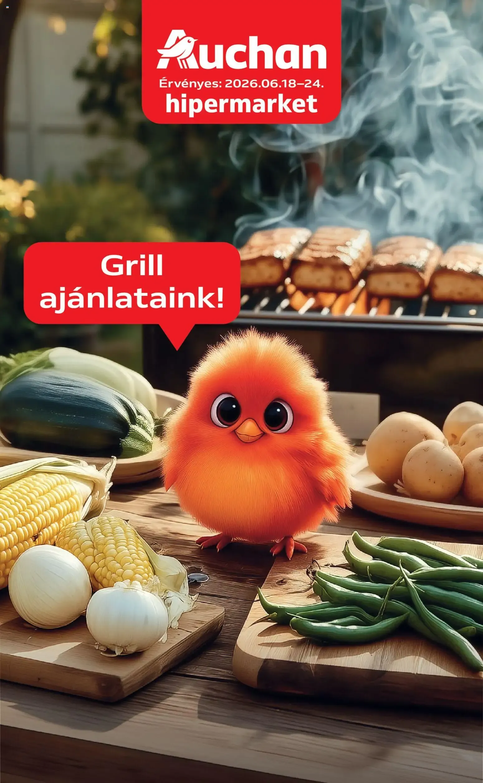 Katalógus Auchan Grill ajánlataink - 2026.06.18. -tól/töl > akció, lapozható szórólap 🛍️ június 18.-tól június 24.-ig 2026. - Oldal 1
