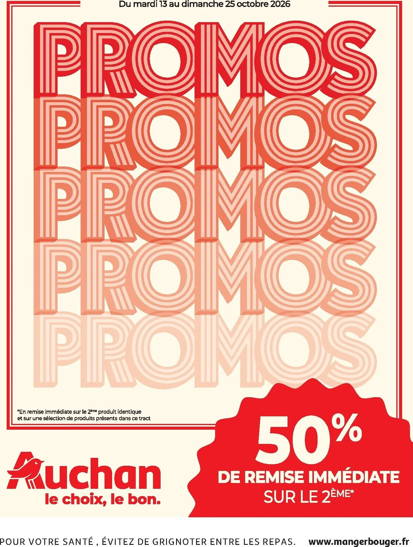 Current Auchan - Les promos du moment leaflet valid from du mardi 13/10/2026 to du dimanche 25/10/2026 du 13 octobre au 25 octobre 2026 - Catalogue page 1