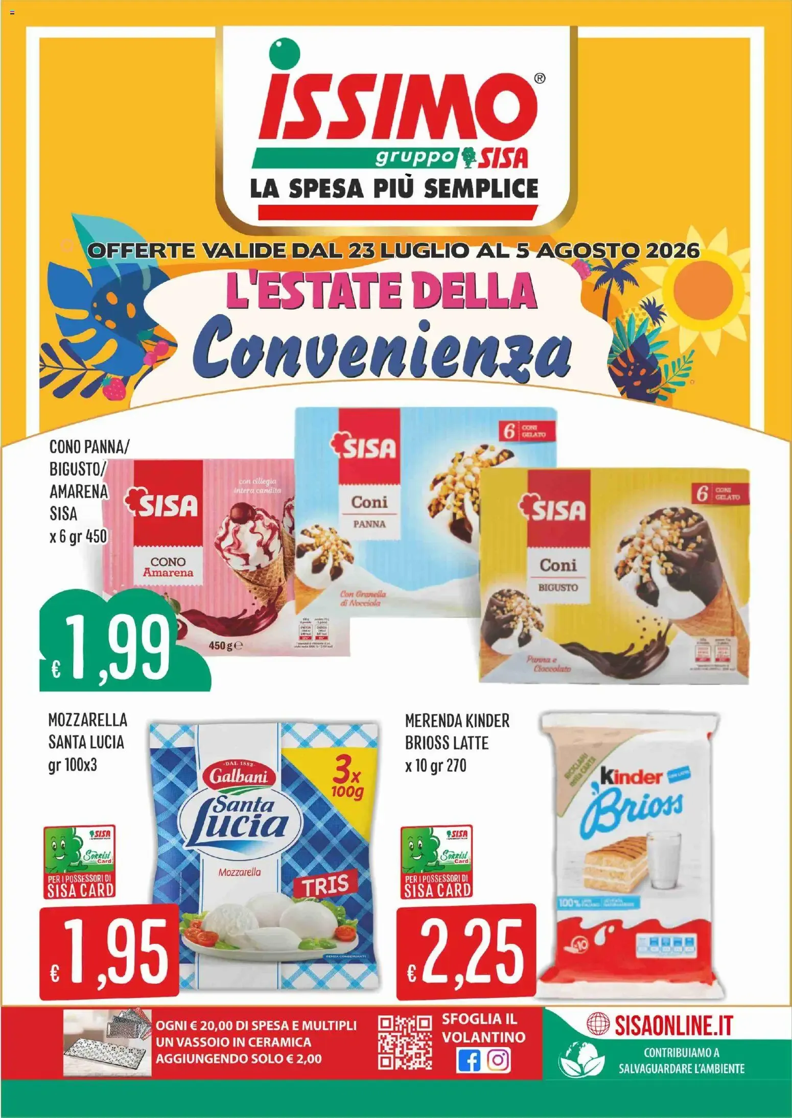 L'ESTATE DELLA Convenienza - Issimo SISA da 23 luglio a 5 agosto di 2026 - Pagina del volantino 1