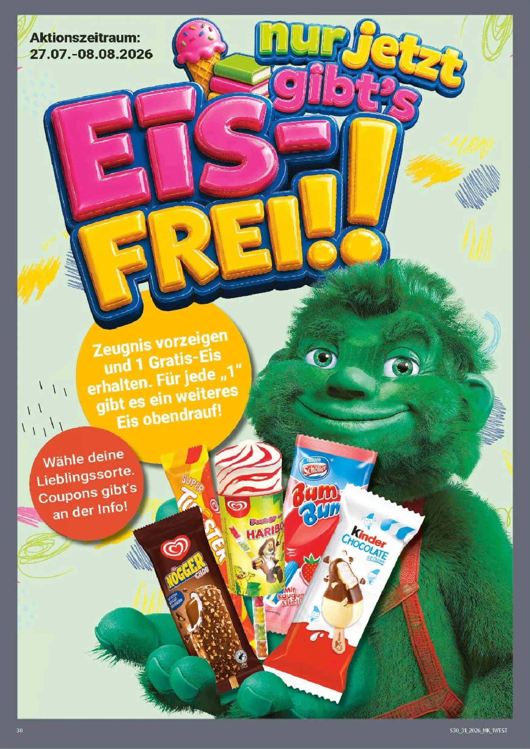 Marktkauf Prospekt nächste Woche – von Montag 27.07.2026 bis Samstag 01.08.2026 von 27. Juli bis 1. August 2026 - Prospekt seite 30