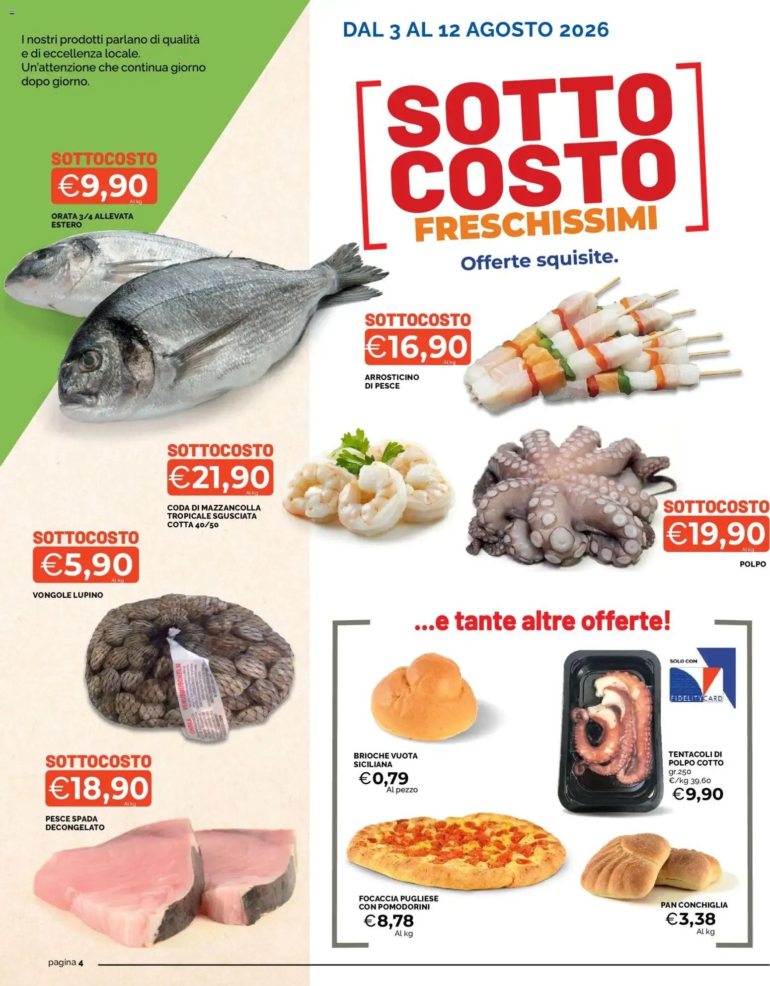 Mercatò volantino dal 03/08/2026 - online Offerte da 3 agosto a 12 agosto di 2026 - Pagina del volantino 4