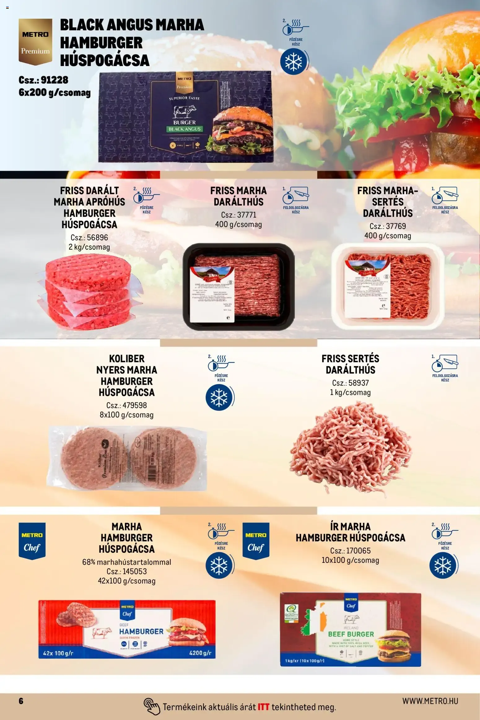Katalógus Metro Street food megoldások - 2026.04.01. -tól/töl > akció, lapozható szórólap 🛍️ április 1.-tól december 31.-ig 2026. - Oldal 6