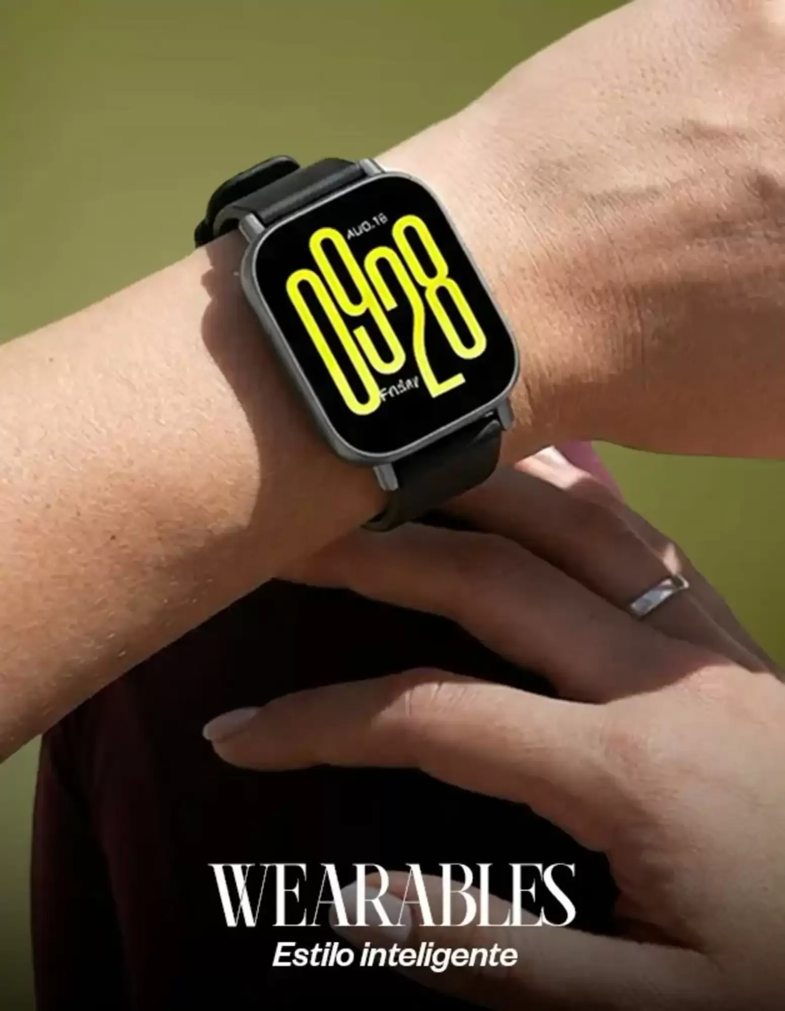 Catalogo de Wearables: Estilo inteligente 16 de agosto al 16 de agosto 2026 - Pag 1