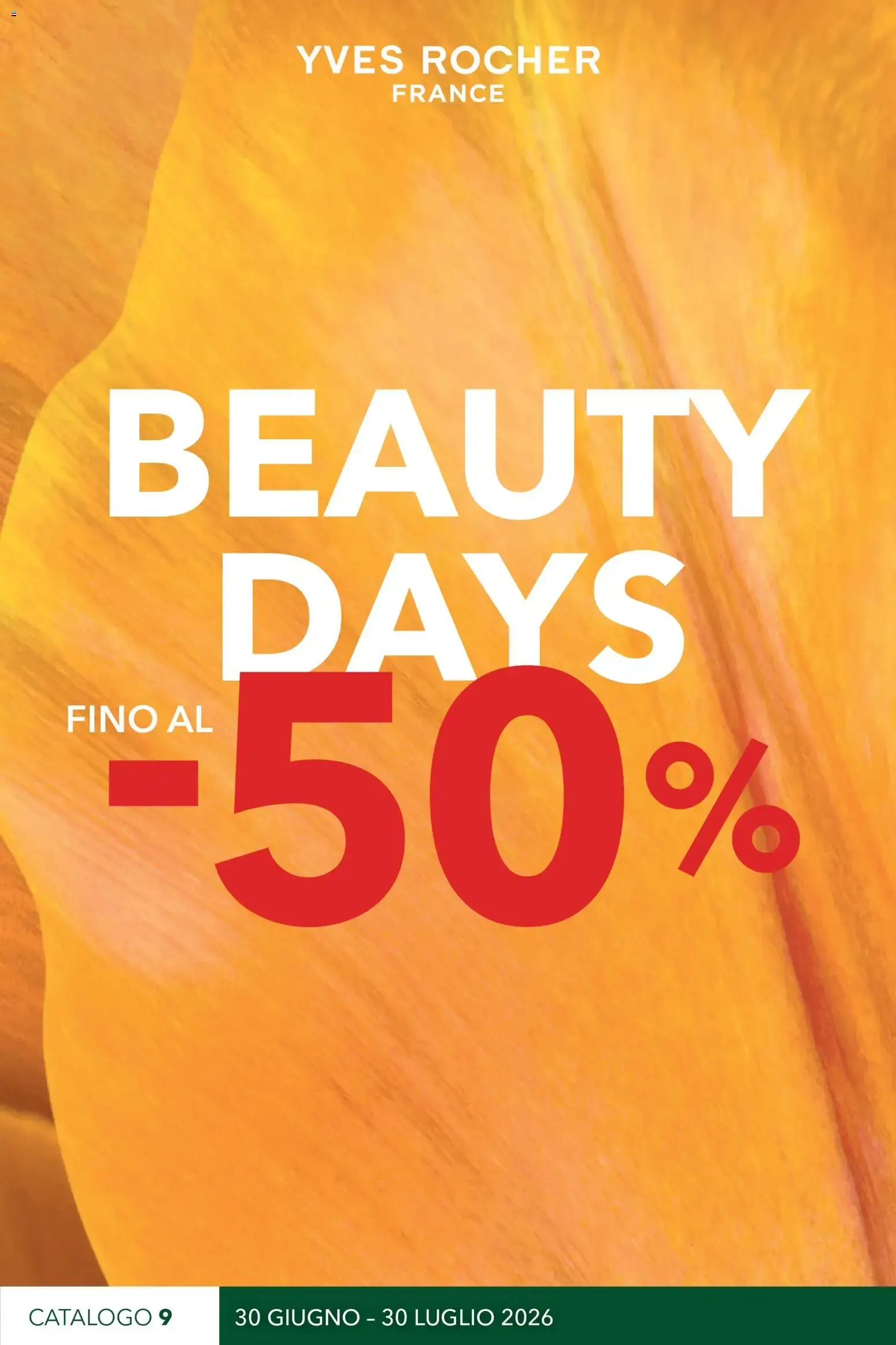 YVES ROCHER FRANCE BEAUTY DAYS da 30 giugno a 30 luglio di 2026 - Pagina del volantino 1