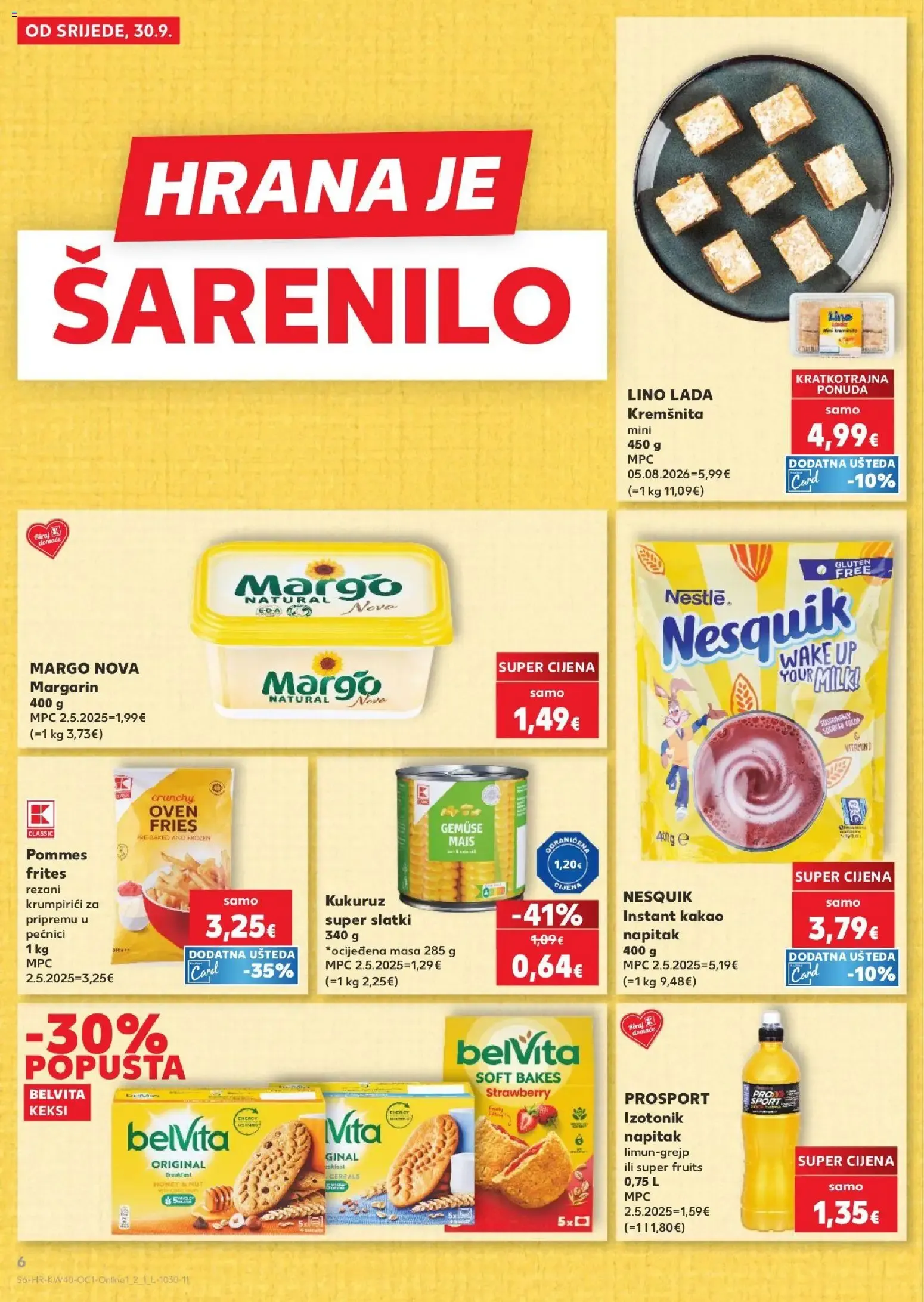 Katalog Kaufland Katalog novi od 30.09.2026 na listanje > letak digitalni od 30. rujna do 6. listopada 2026. - Pregled Stranica 6