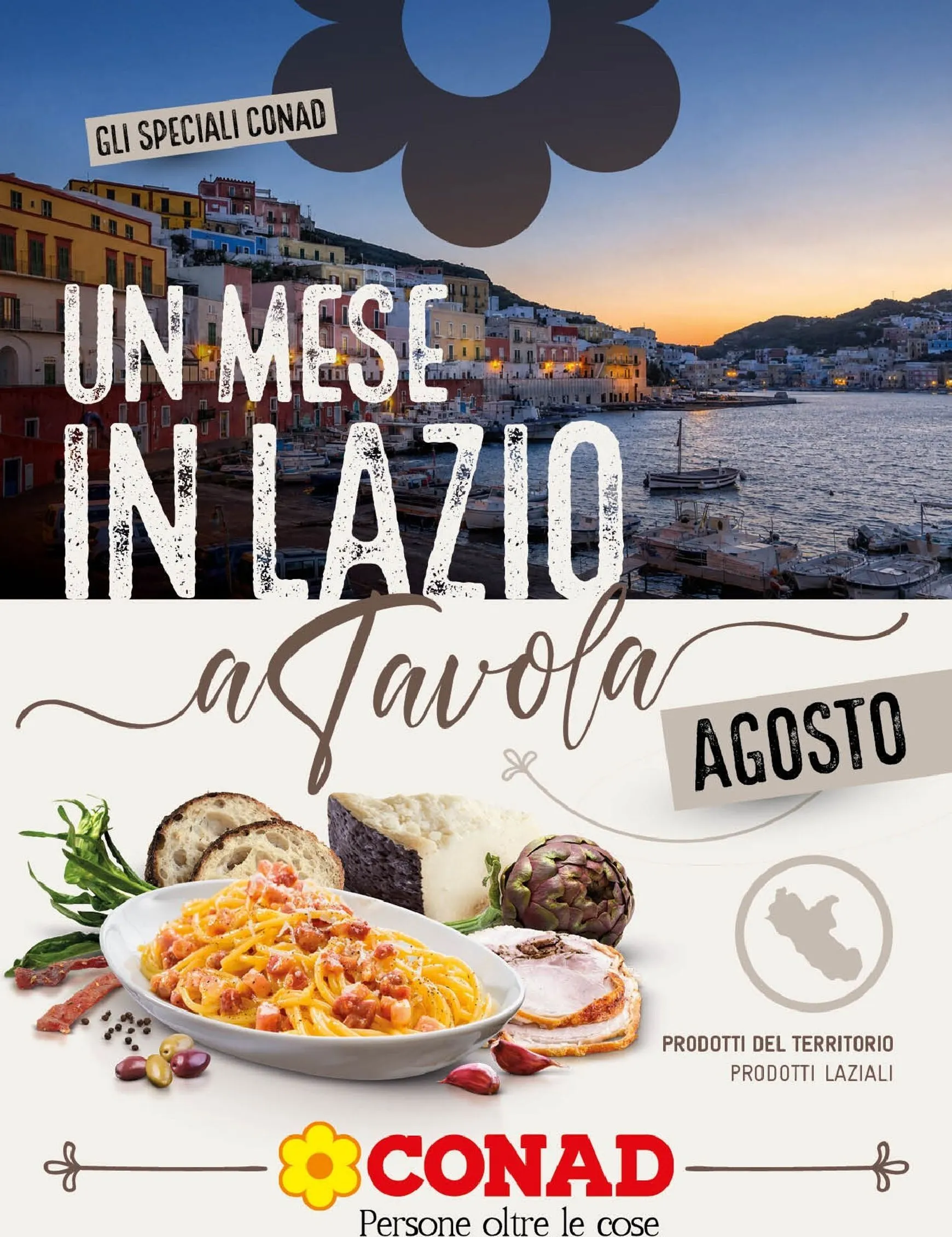 Volantino attuale di Conad - Un Mese in Lazio a Tavola valido dal sabato 01/08/2026 al lunedì 31/08/2026 da 1 agosto a 31 agosto di 2026 - Pagina del volantino 1