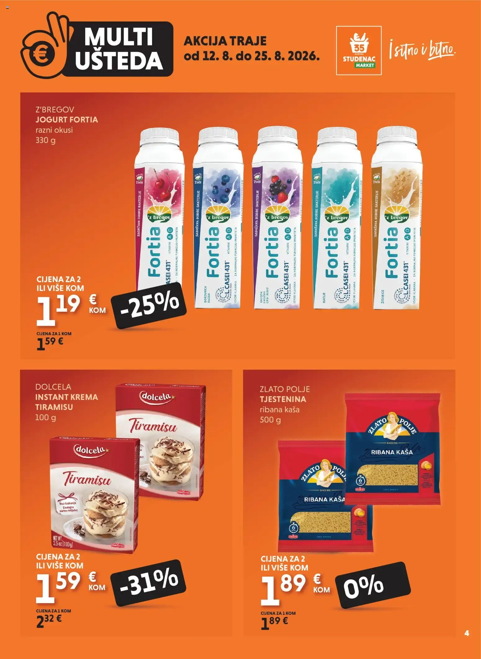 Katalog UZMI VIŠE, PLATI MANJE - MULTI UŠTEDA od 12. kolovoza do 25. kolovoza 2026. - Pregled Stranica 4