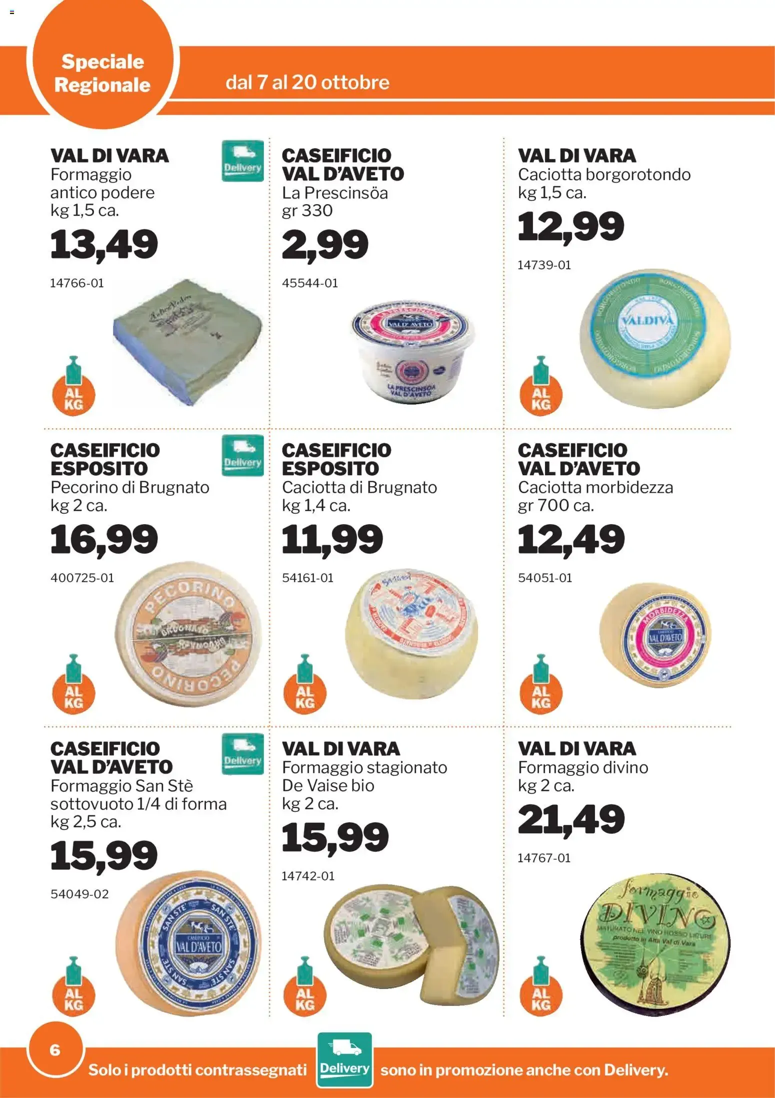 Nuovo Sogegross volantino Liguria dal 07/10/2026 > offerte anteprima 🛍️ da 7 ottobre a 20 ottobre di 2026 - Pagina del volantino 6