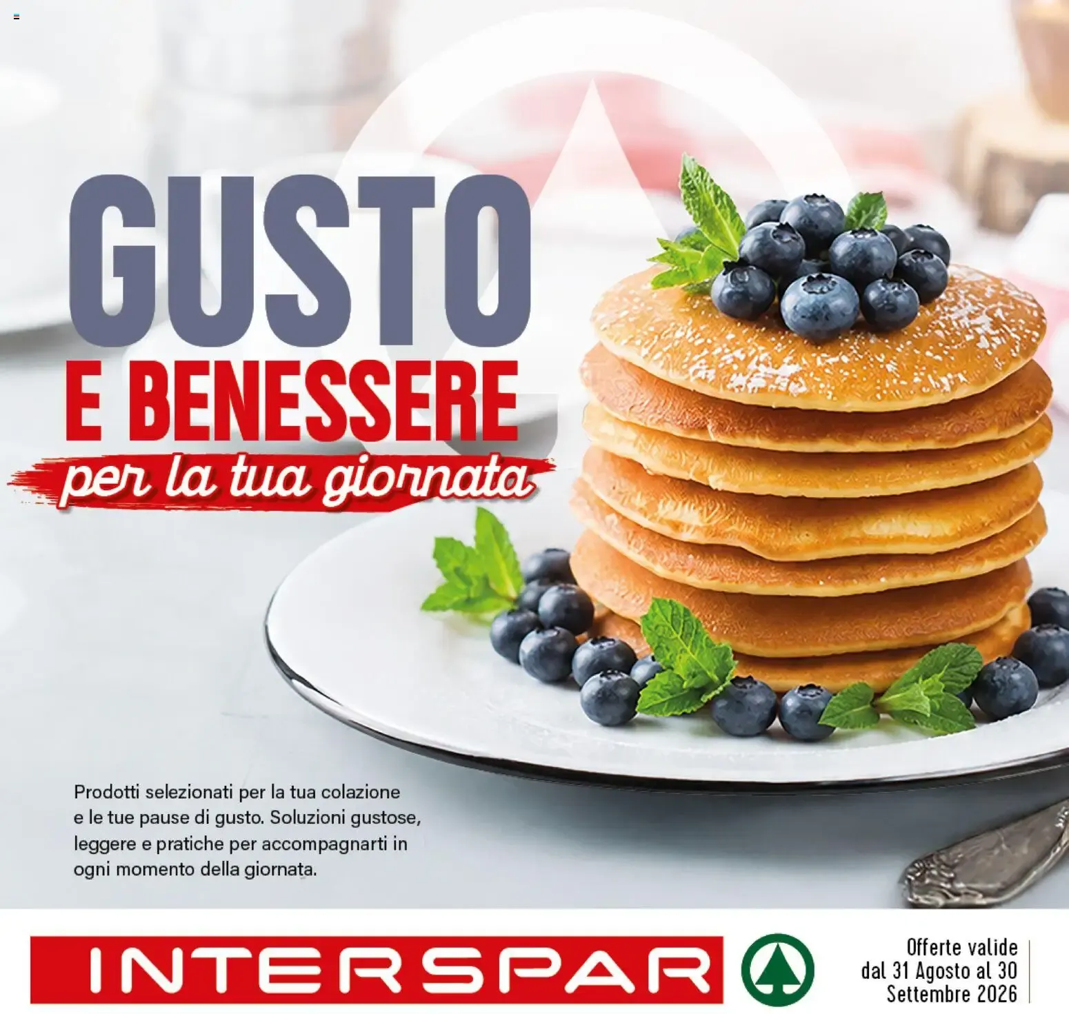Nuovo Interspar volantino Gusto e Benessere dal 31/08/2026 > offerte anteprima 🛍️ da 31 agosto a 30 settembre di 2026 - Pagina del volantino 1