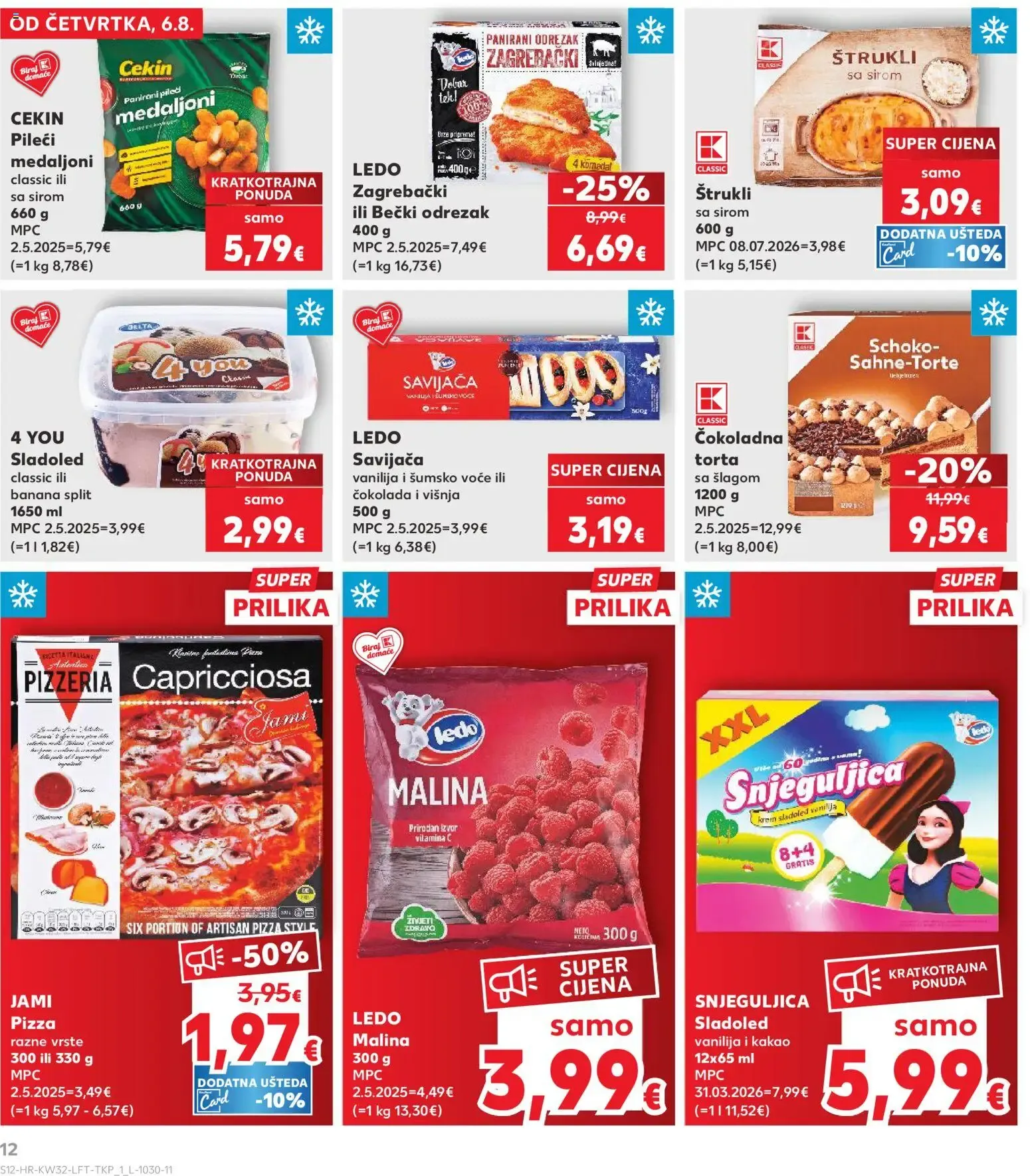 Katalog Kaufland Katalog novi od 06.08.2026 na listanje > letak digitalni od 6. kolovoza do 11. kolovoza 2026. - Pregled Stranica 12