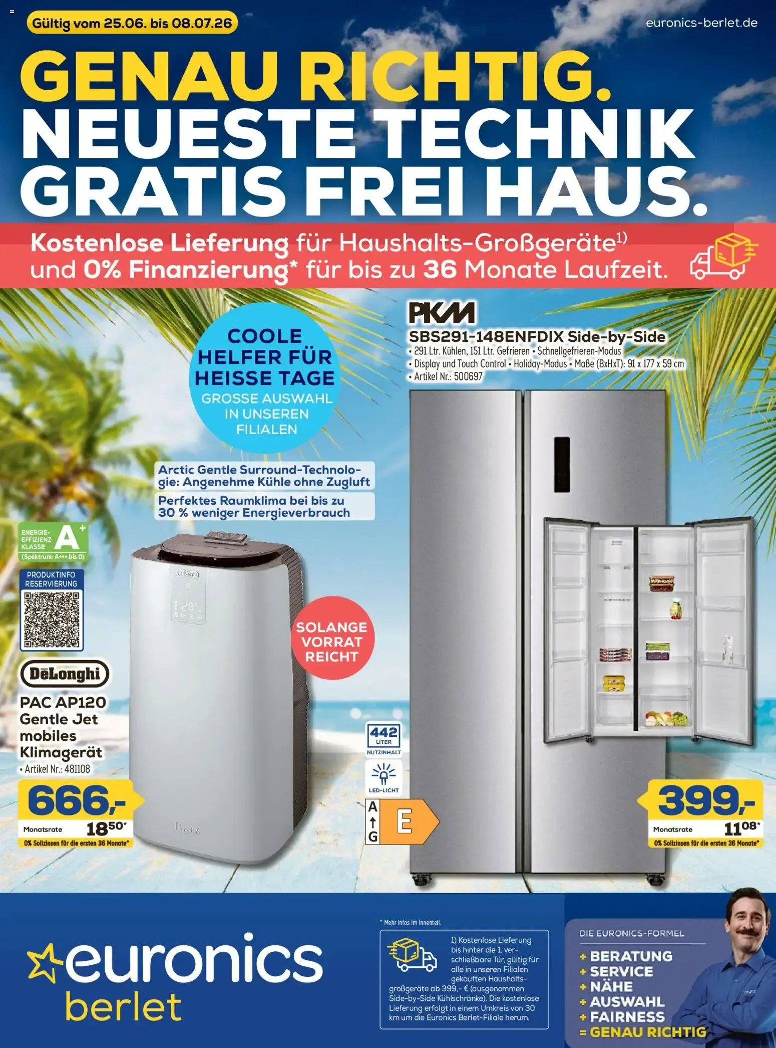GENAU RICHTIG. NEUESTE TECHNIK GRATIS FREI HAUS.
