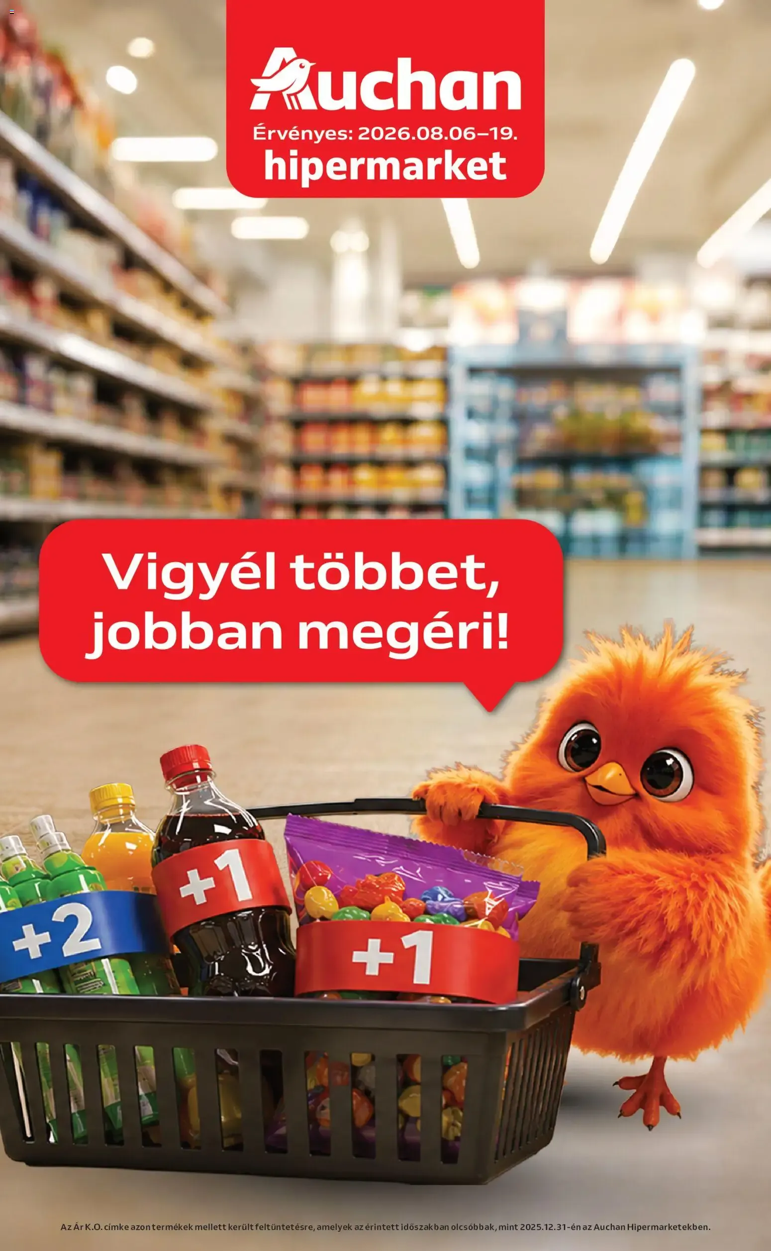 Katalógus Auchan hipermarket: Vigyél többet, jobban megéri! augusztus 6.-tól augusztus 19.-ig 2026. - Oldal 1