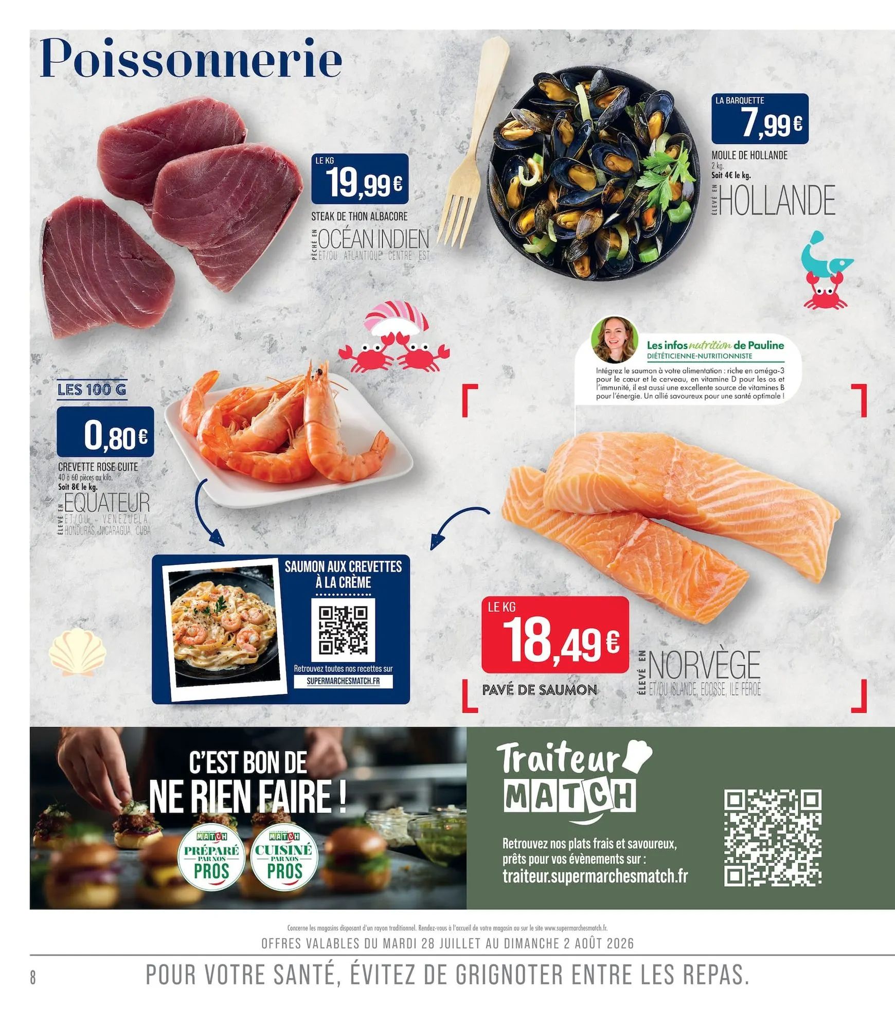 Flyer Match pour la semaine prochaine du du mardi 28/07/2026 au du dimanche 09/08/2026 du 28 juillet au 9 août 2026 - Catalogue page 8