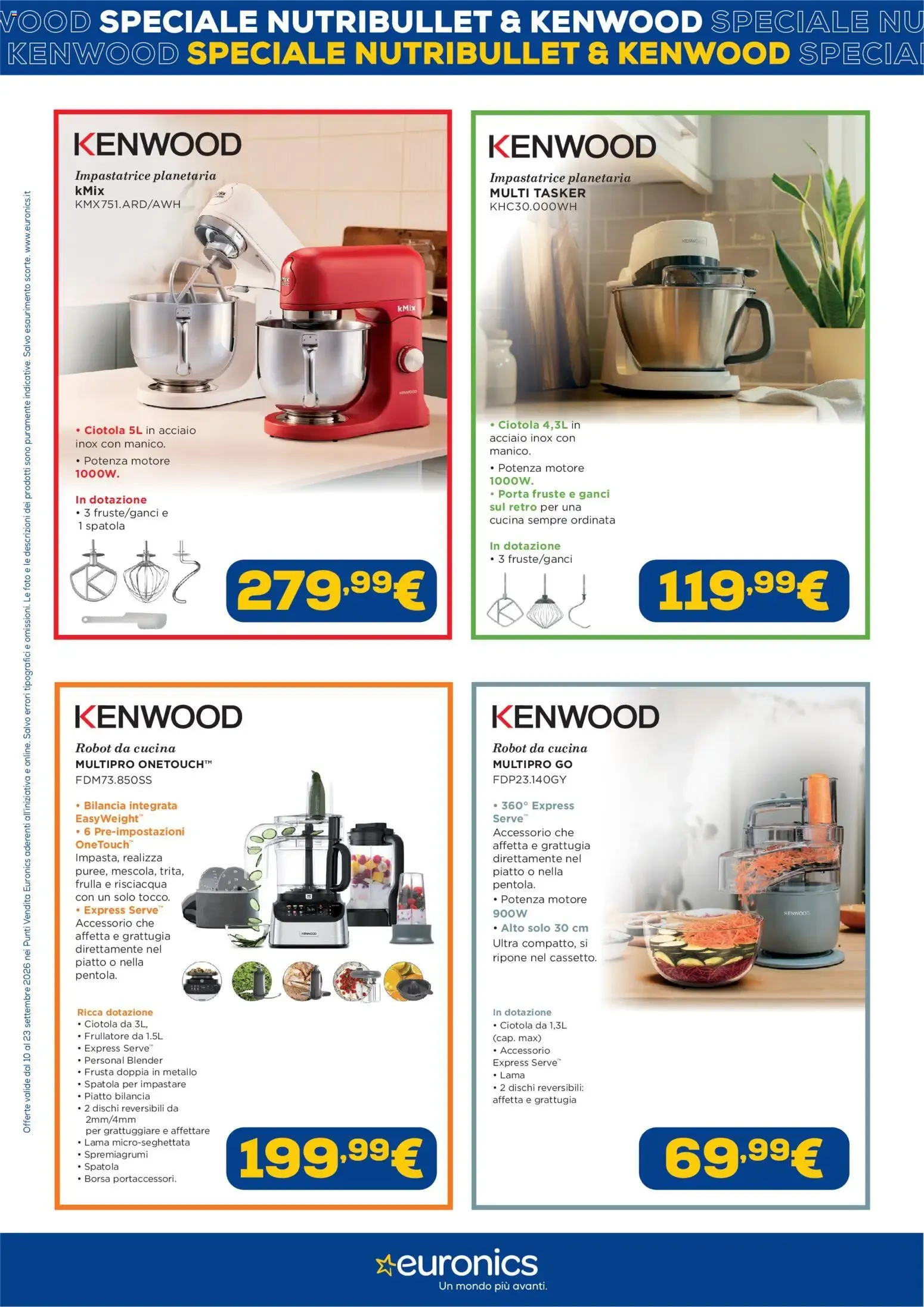 Nuovo Euronics volantino Kenwood+Nutribullet dal 10/09/2026 > offerte anteprima 🛍️ da 10 settembre a 23 settembre di 2026 - Pagina del volantino 3