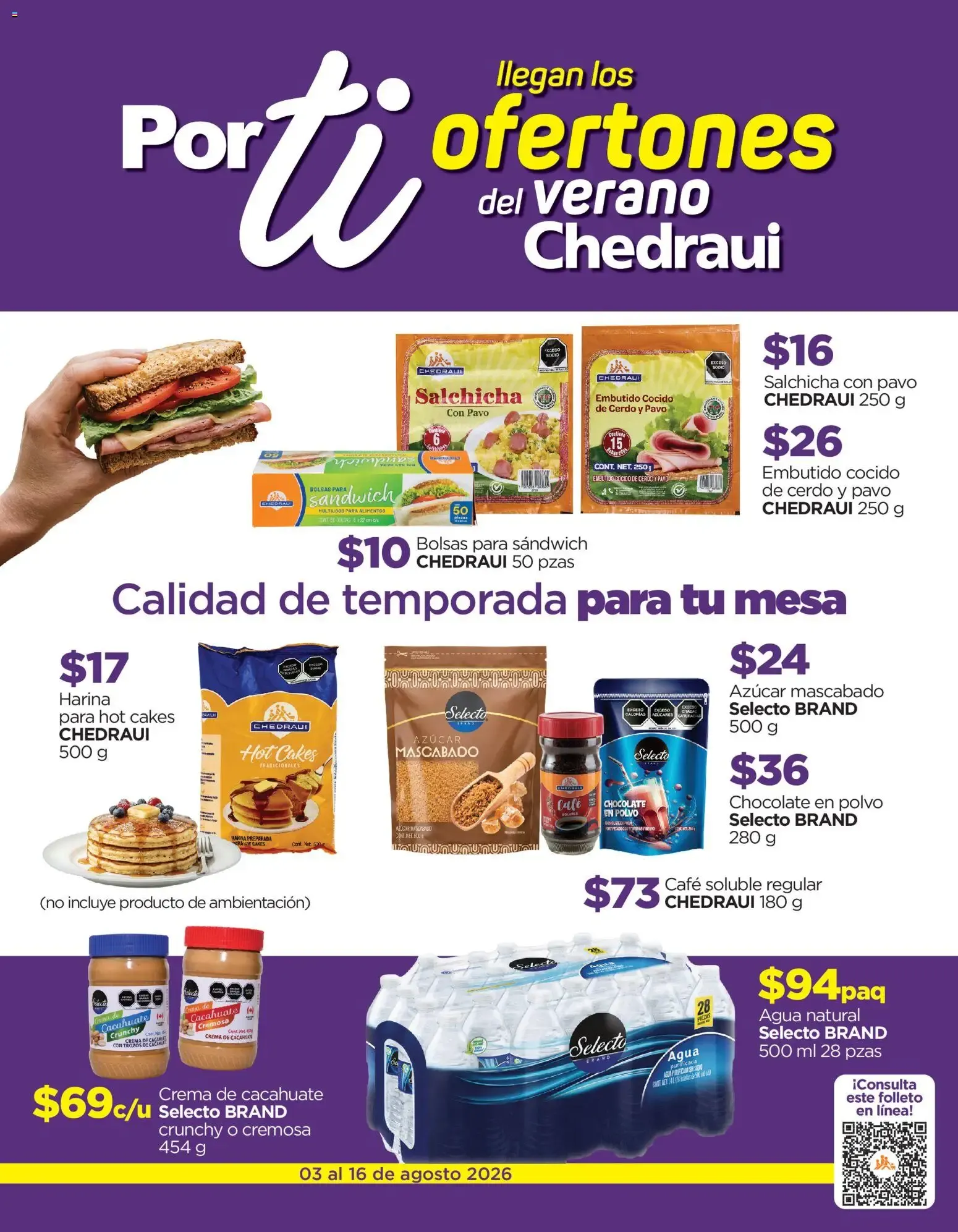 Catálogo de Chedraui folleto Por Ti ofertones (03/08/2026 - 16/08/2026) - catálogo en línea 3 de agosto al 16 de agosto 2026 - Pagina 1