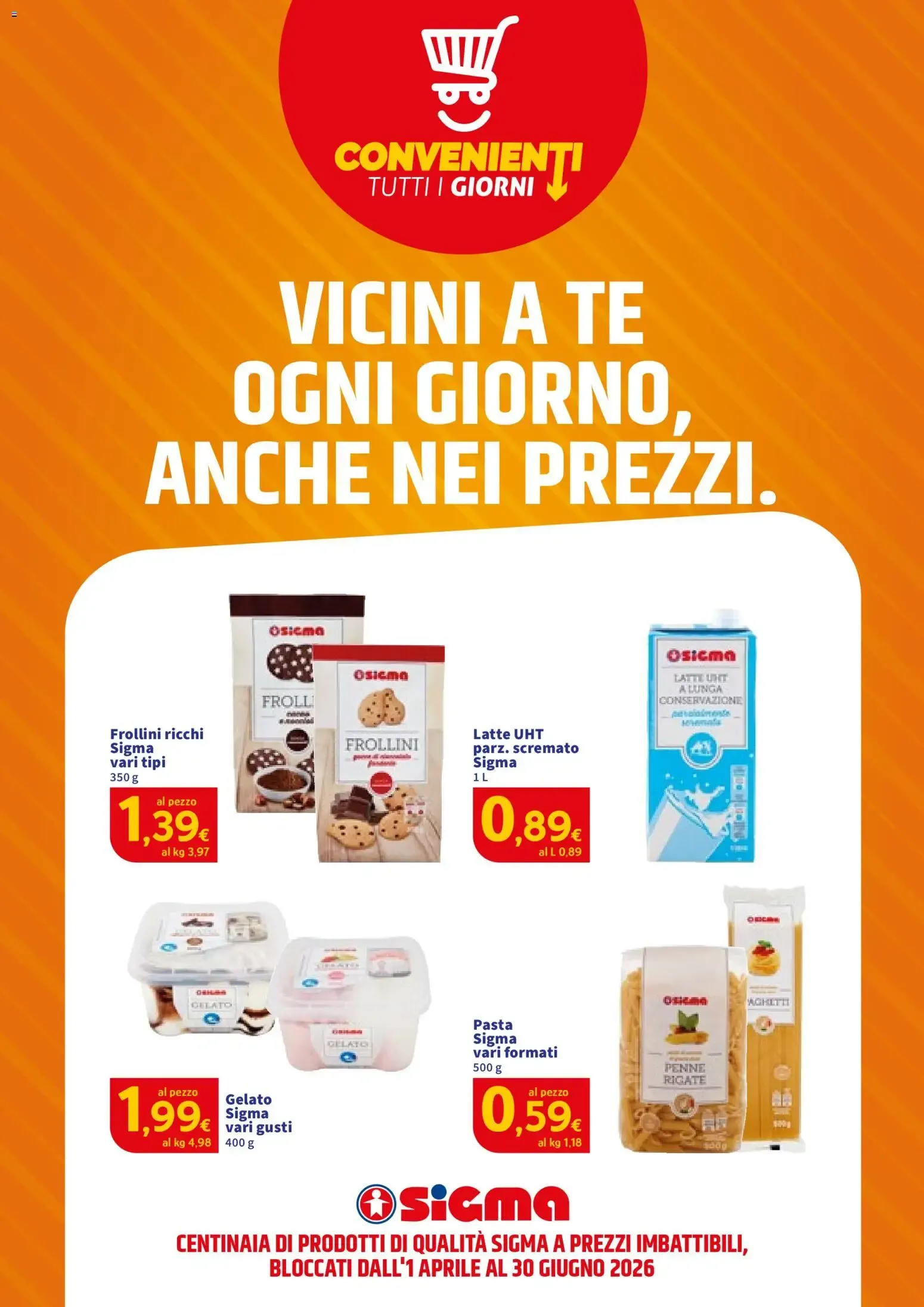 Nuovo SIGMA volantino Convenienti dal 01/04/2026 > offerte anteprima 🛍️ da 1 aprile a 30 giugno di 2026 - Pagina del volantino 2