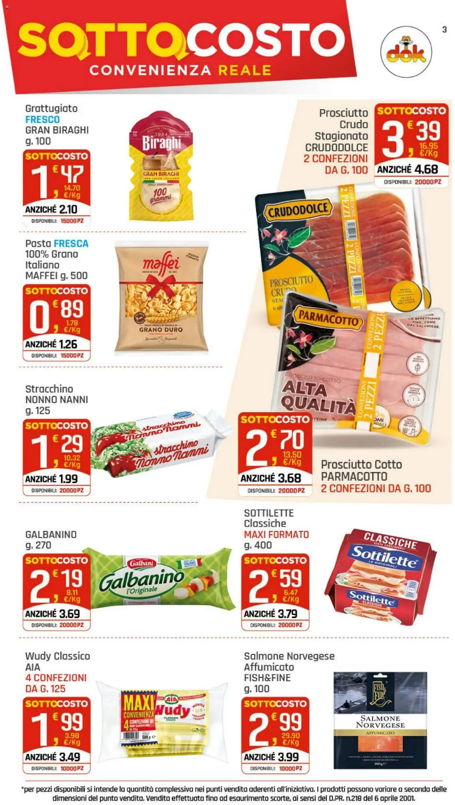 DOK Supermercati - Sotto Costo da 9 luglio a 18 luglio di 2026 - Pagina del volantino 3